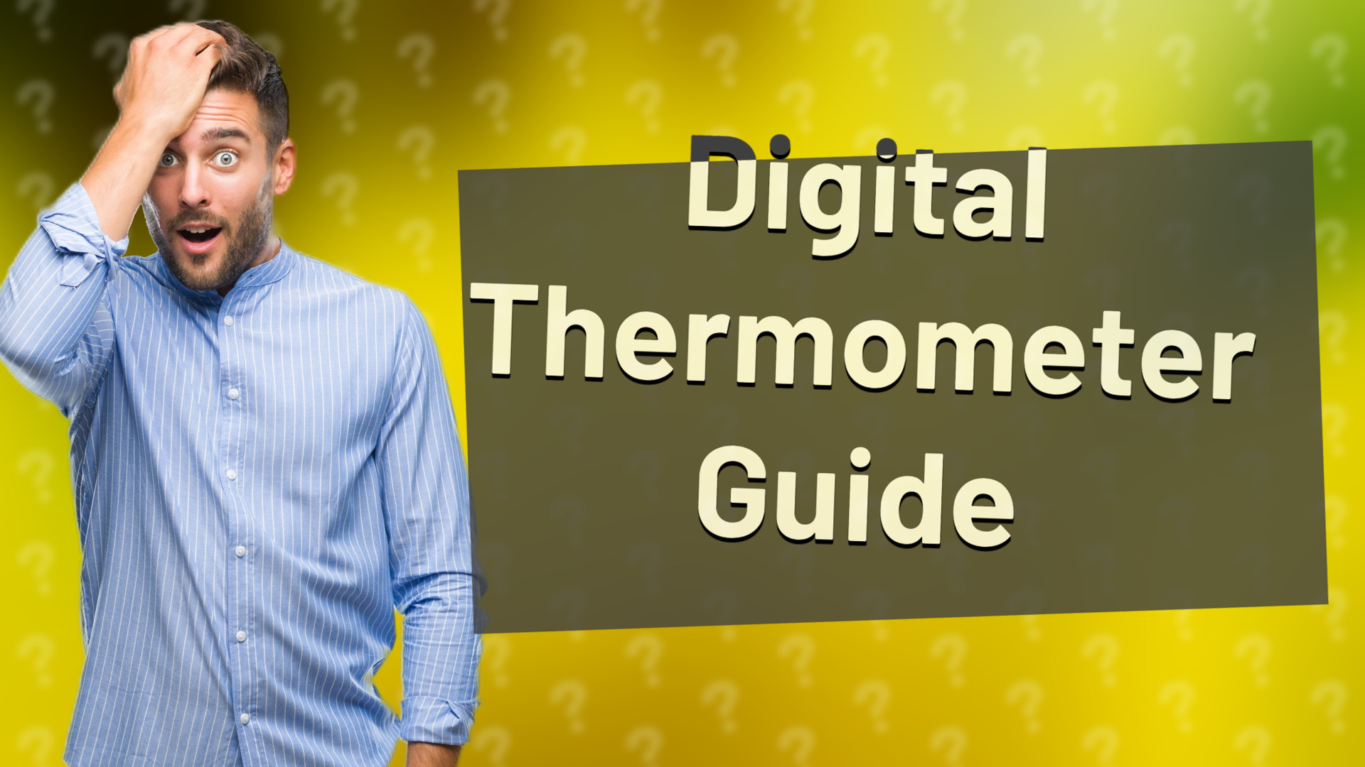 Digital Thermometer Guide