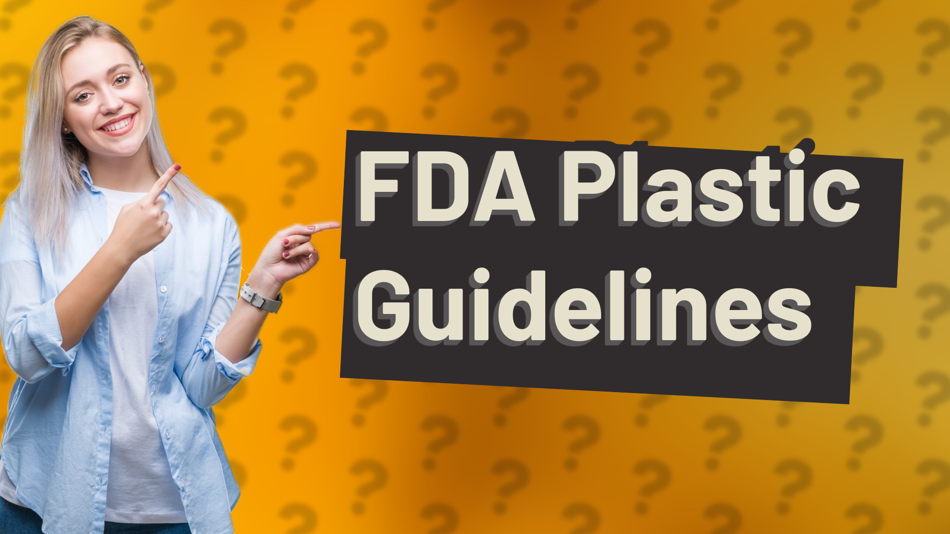 FDA Plastic Guidelines