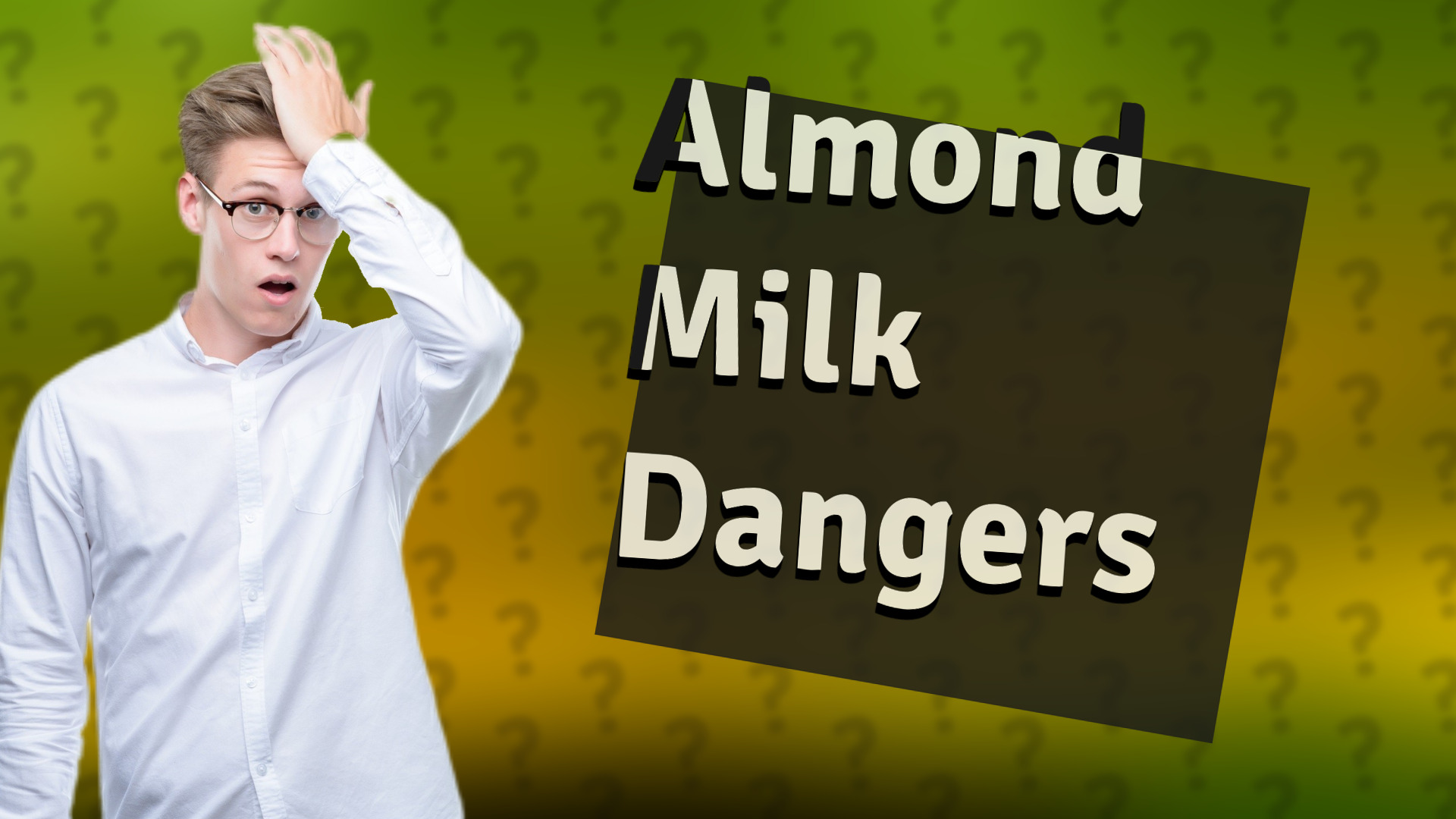 Almond Milk Dangers