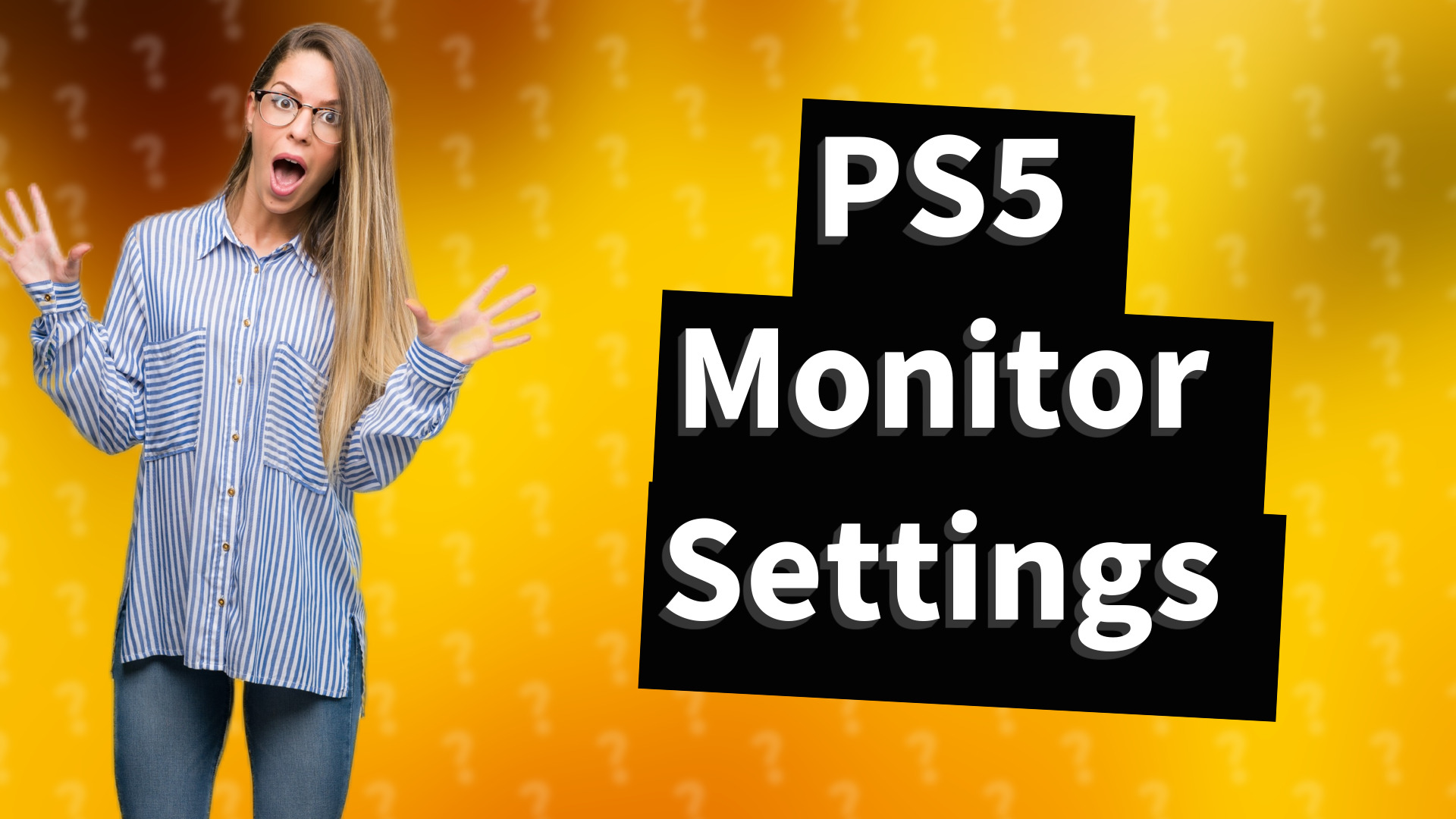 PS5 Monitor Settings