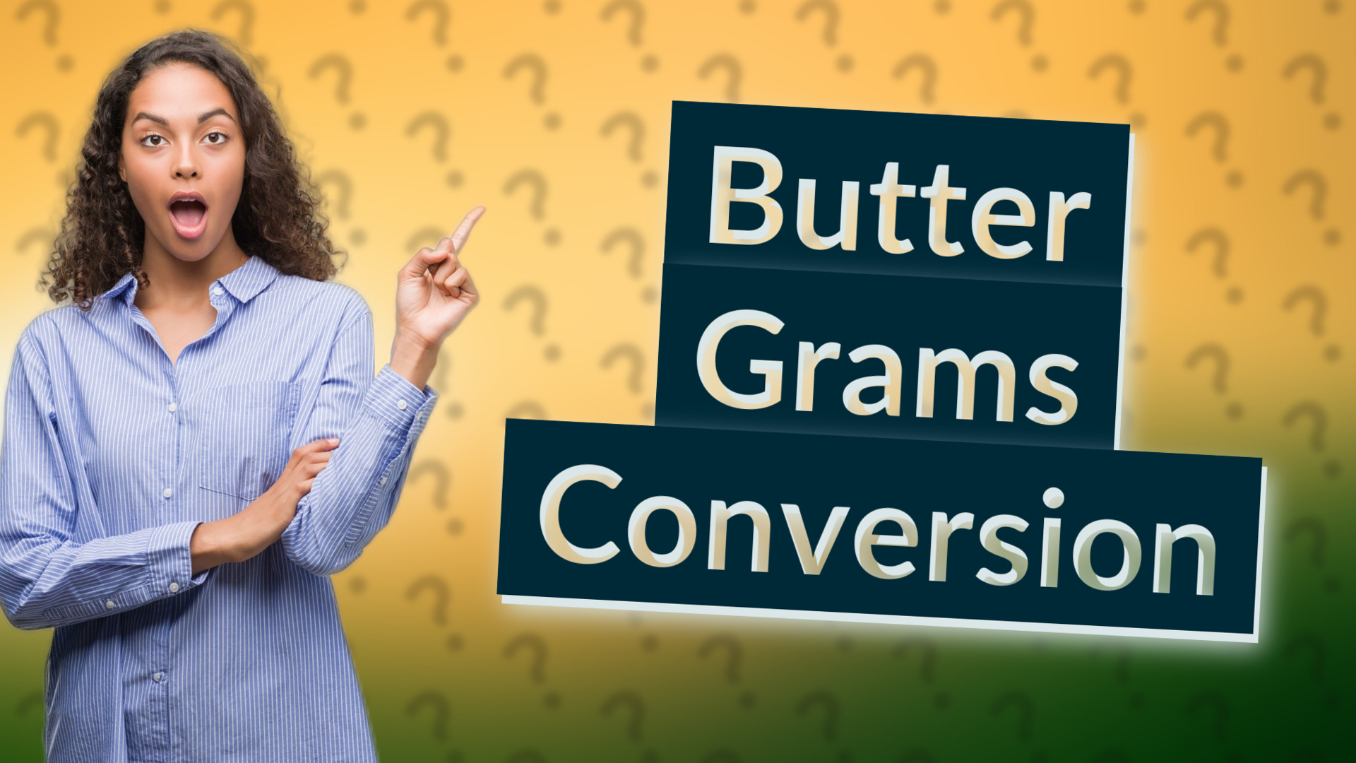 Butter Grams Conversion