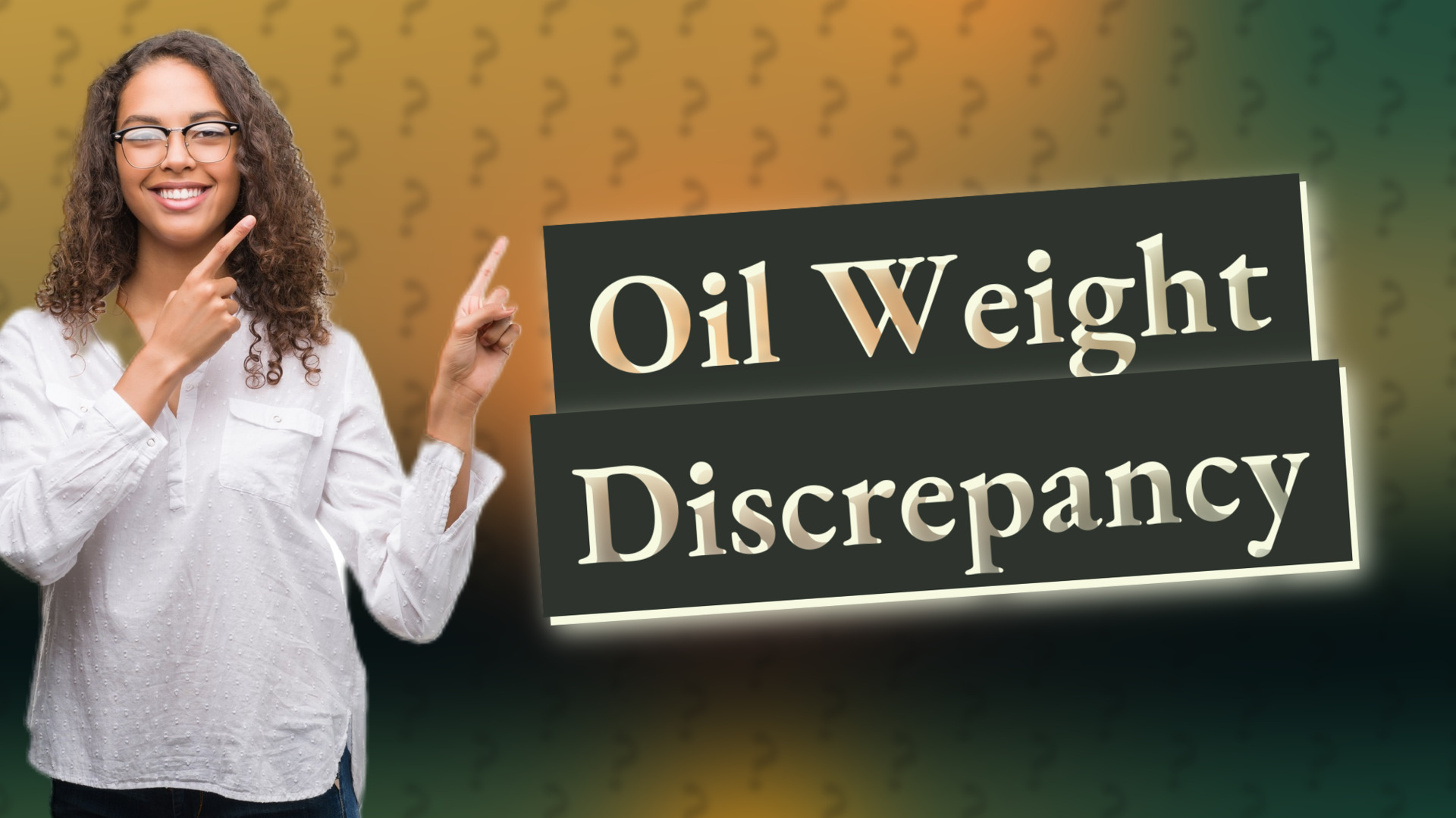Oil Weight Discrepancy