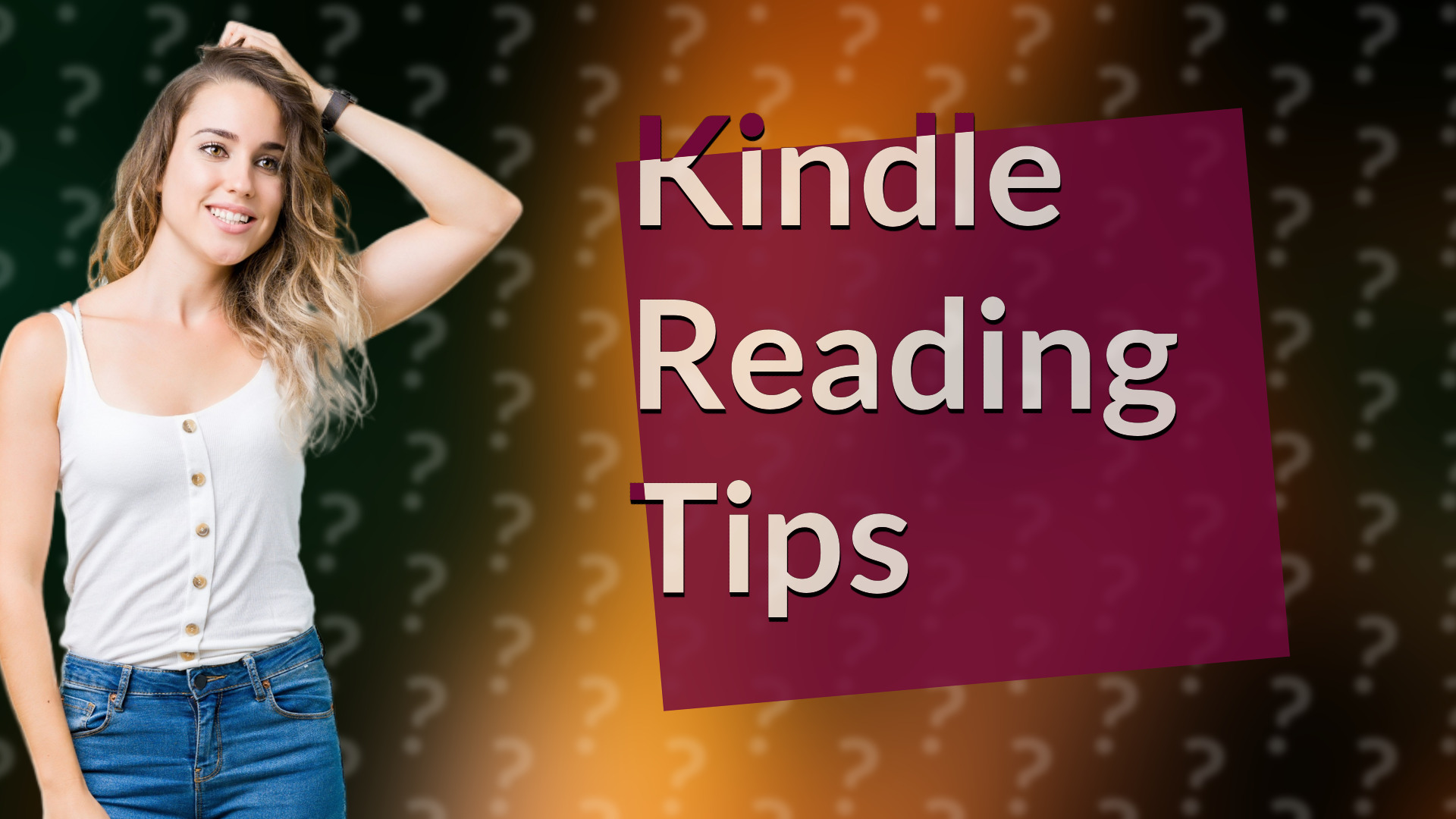 Kindle Reading Tips