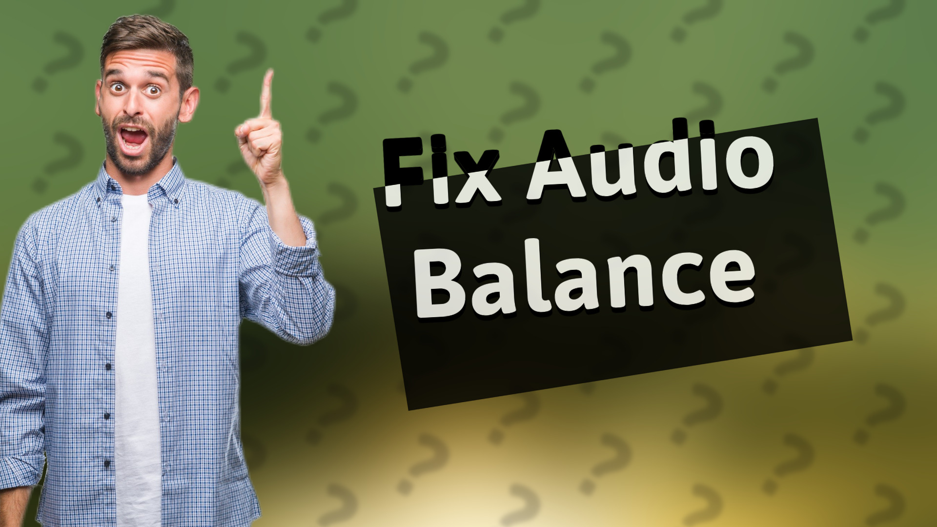 Fix Audio Balance