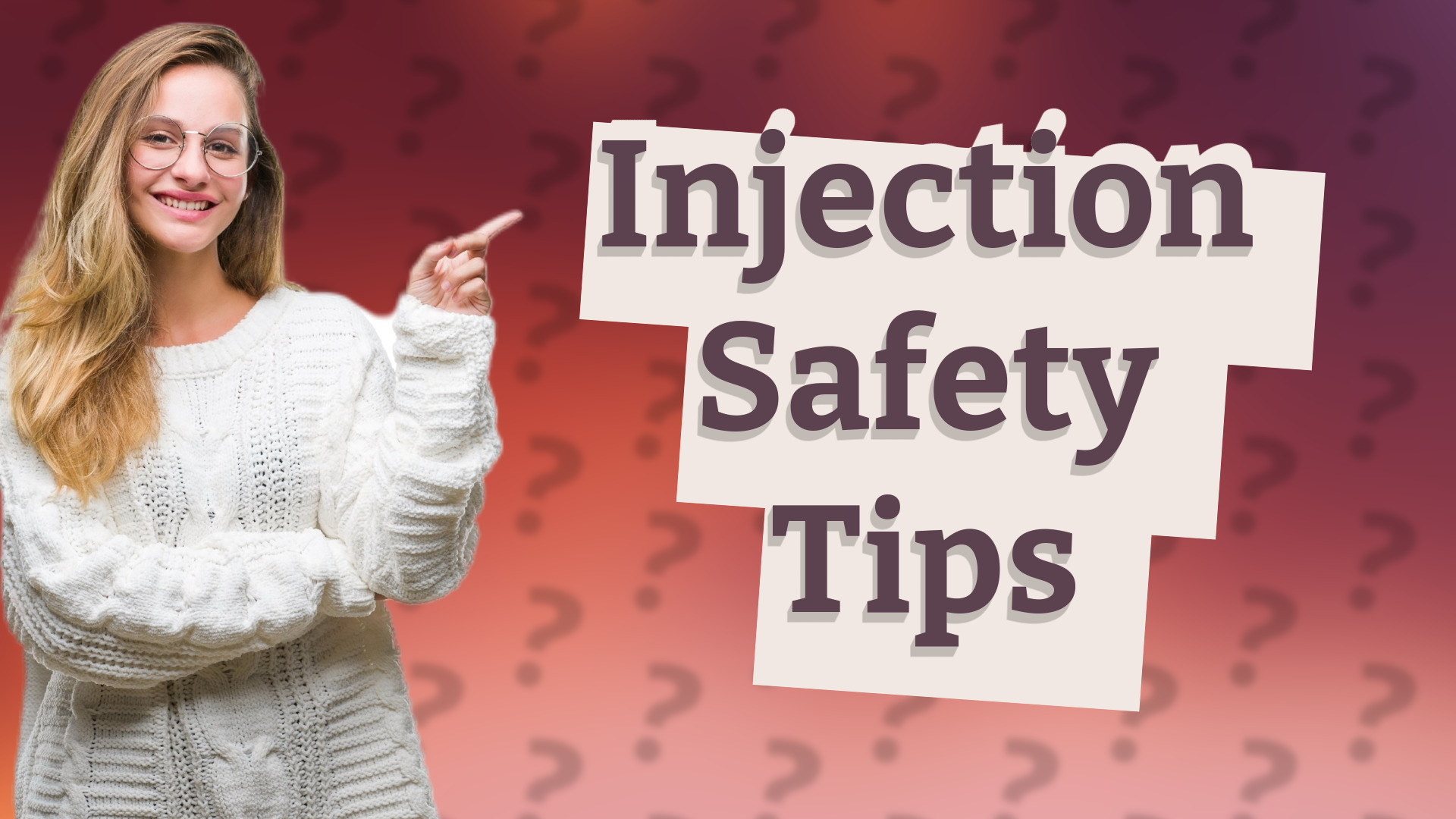 Injection Safety Tips