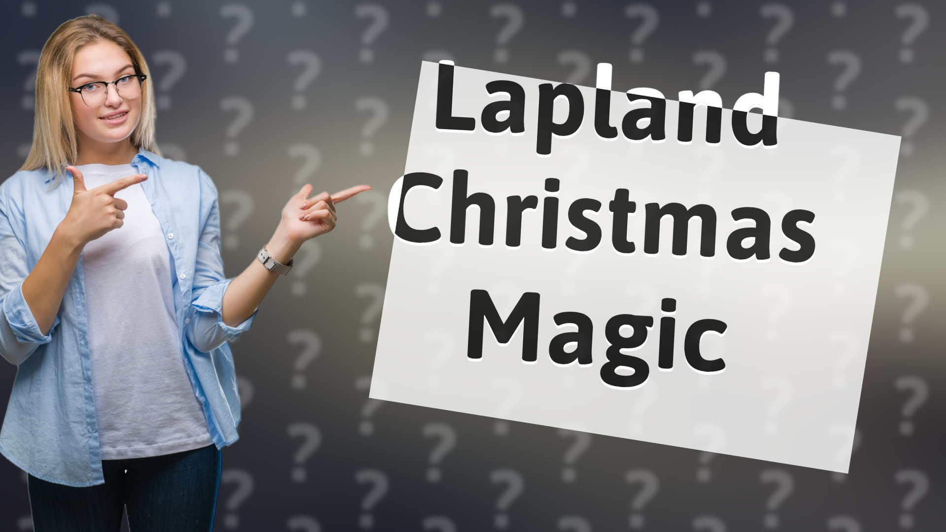 Lapland Christmas Magic
