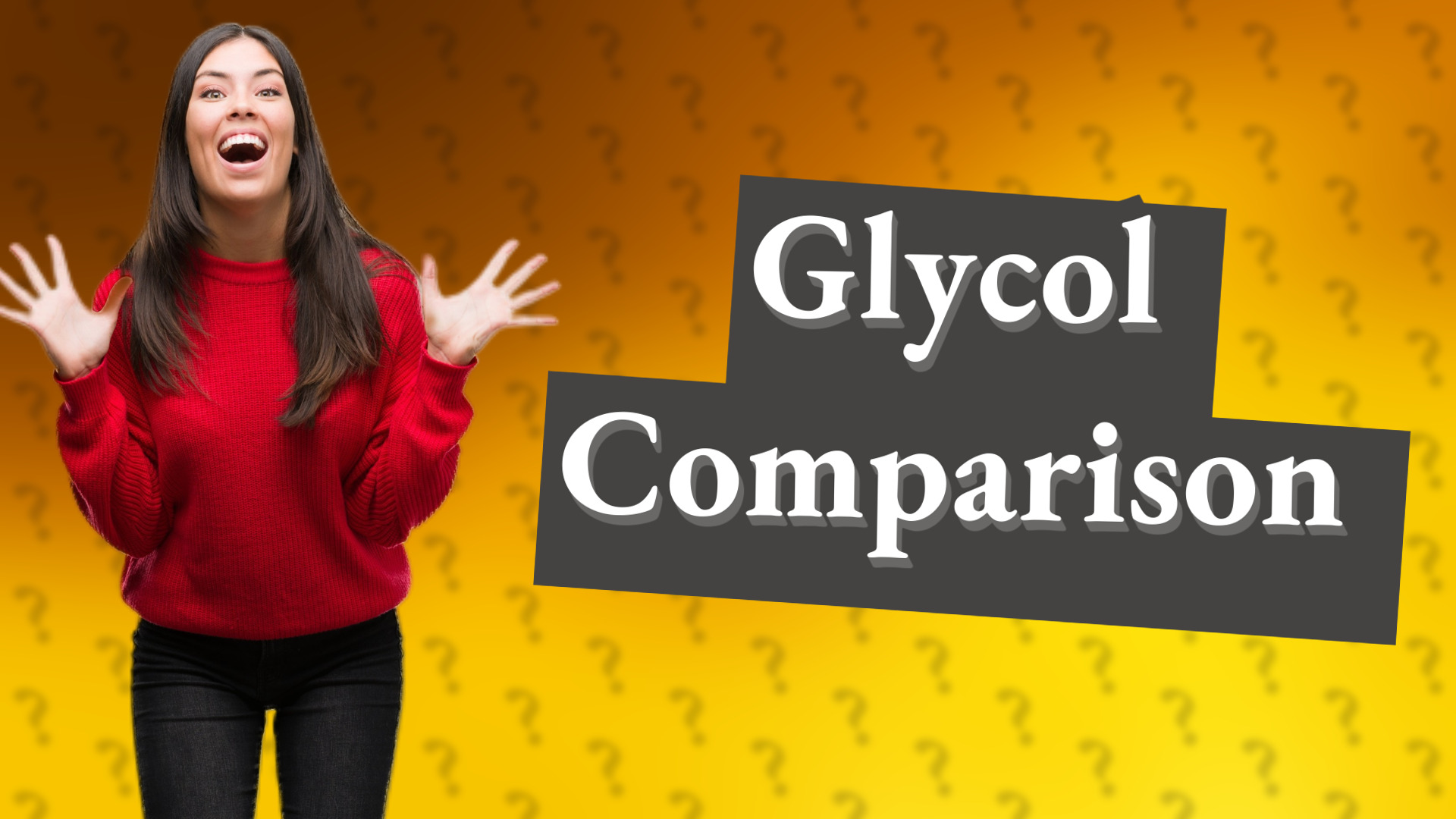 Glycol Comparison