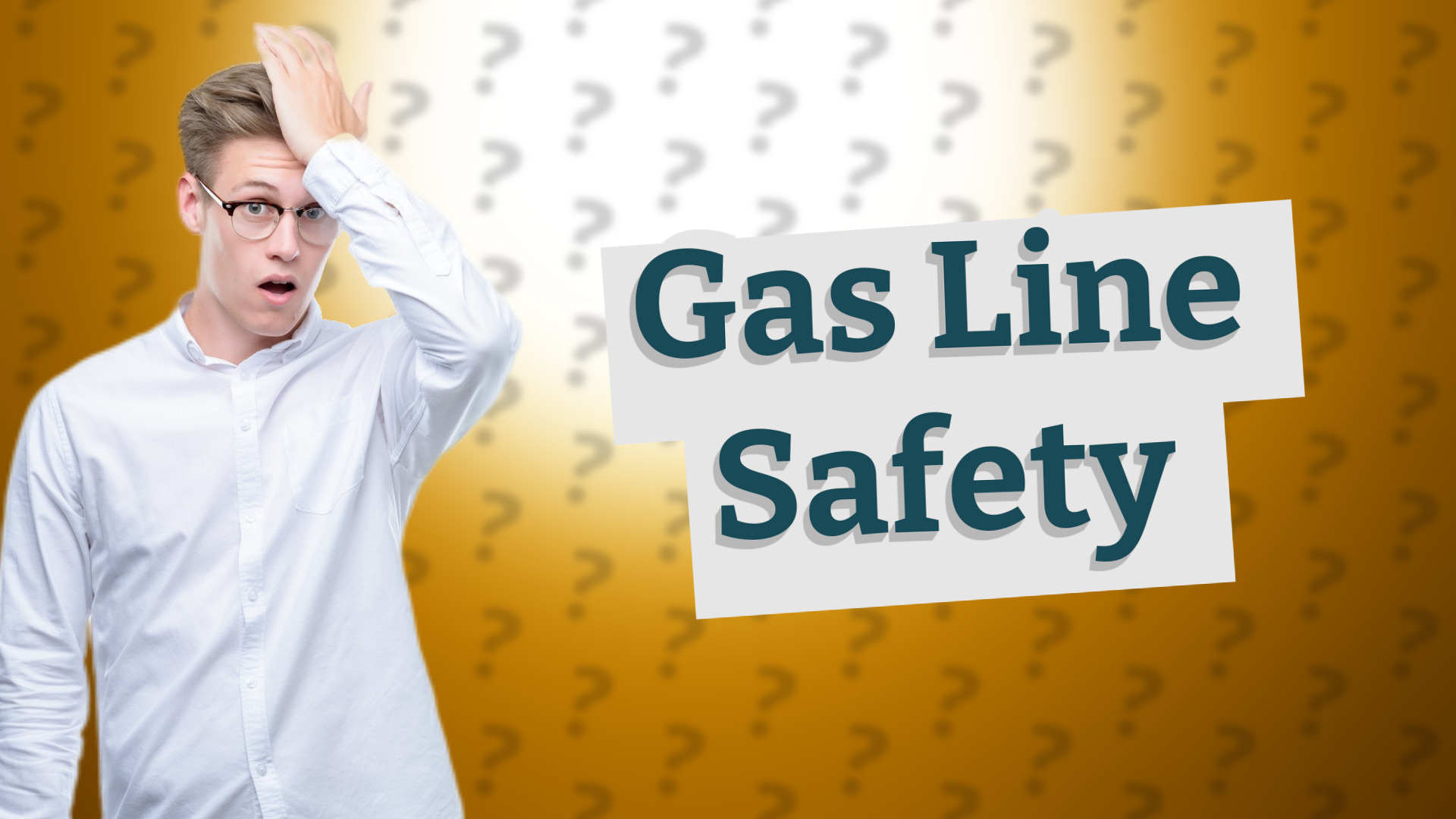 Gas Line Safety