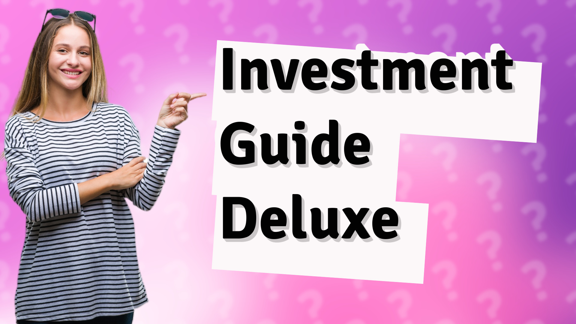 Investment Guide Deluxe