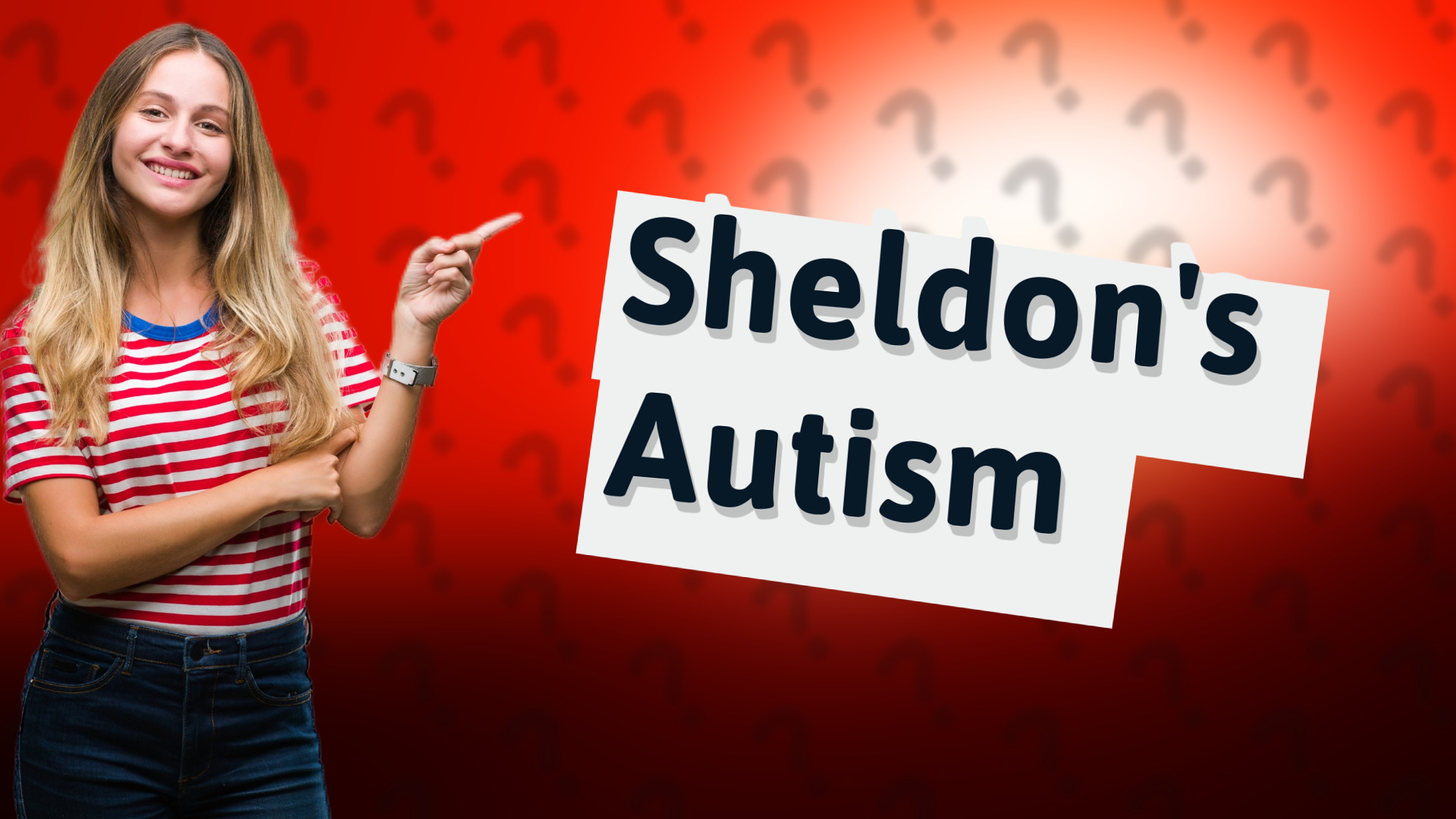 Sheldon's Autism