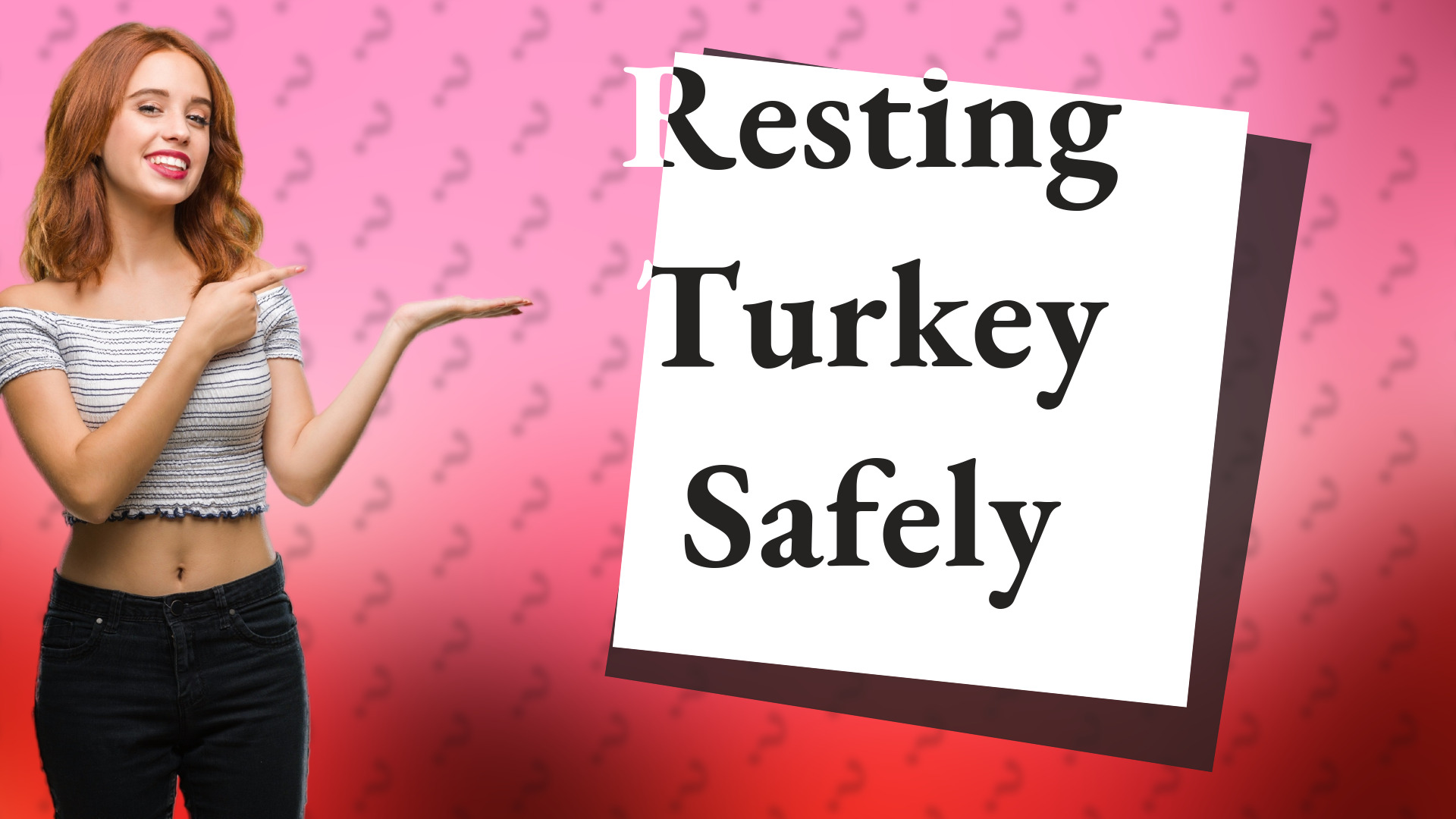 Resting Turkey Safely