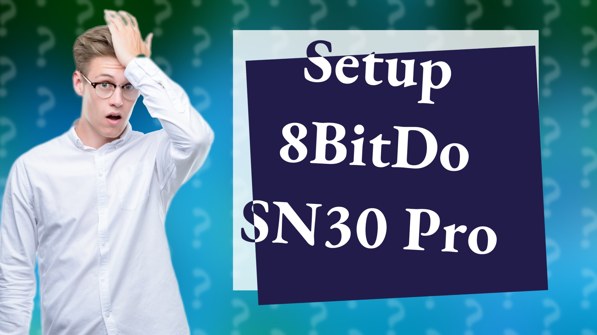 Setup 8BitDo SN30 Pro