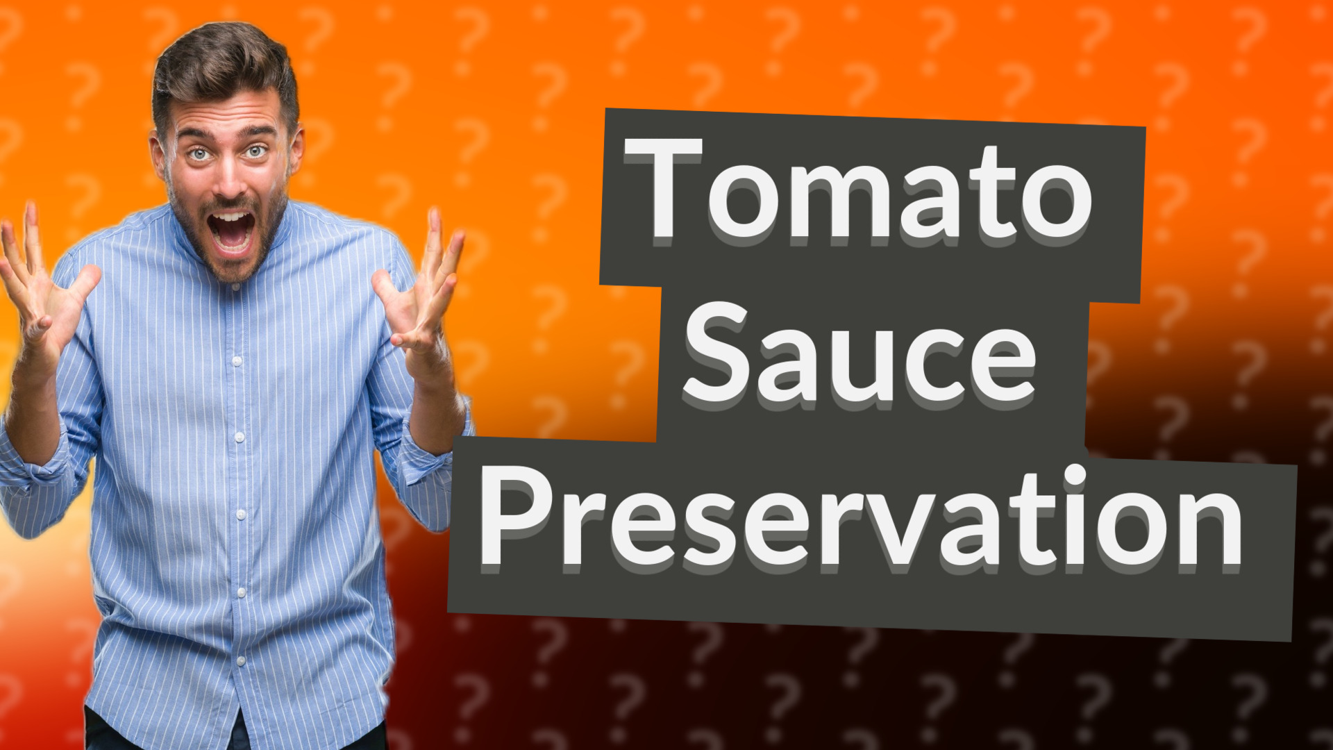 Tomato Sauce Preservation