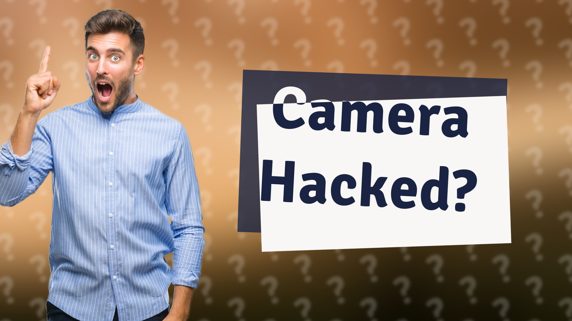 Camera Hacked?