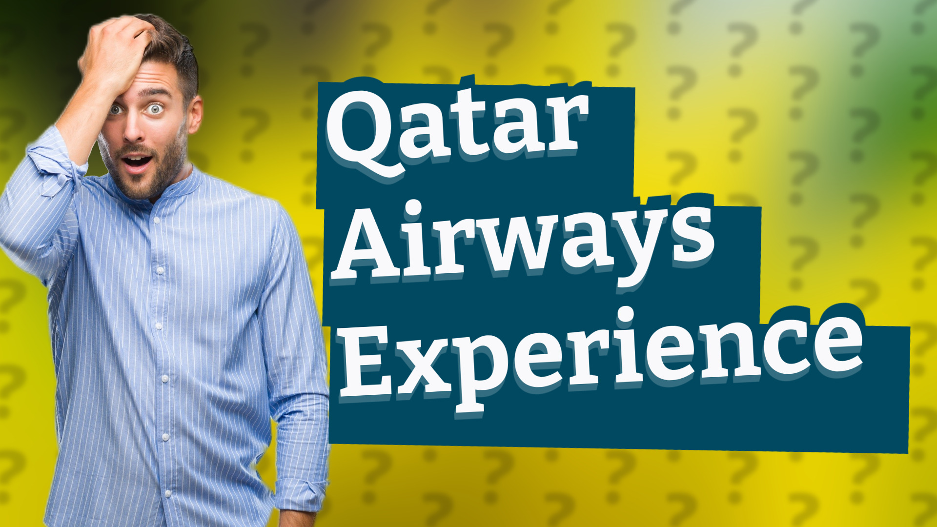Qatar Airways Experience