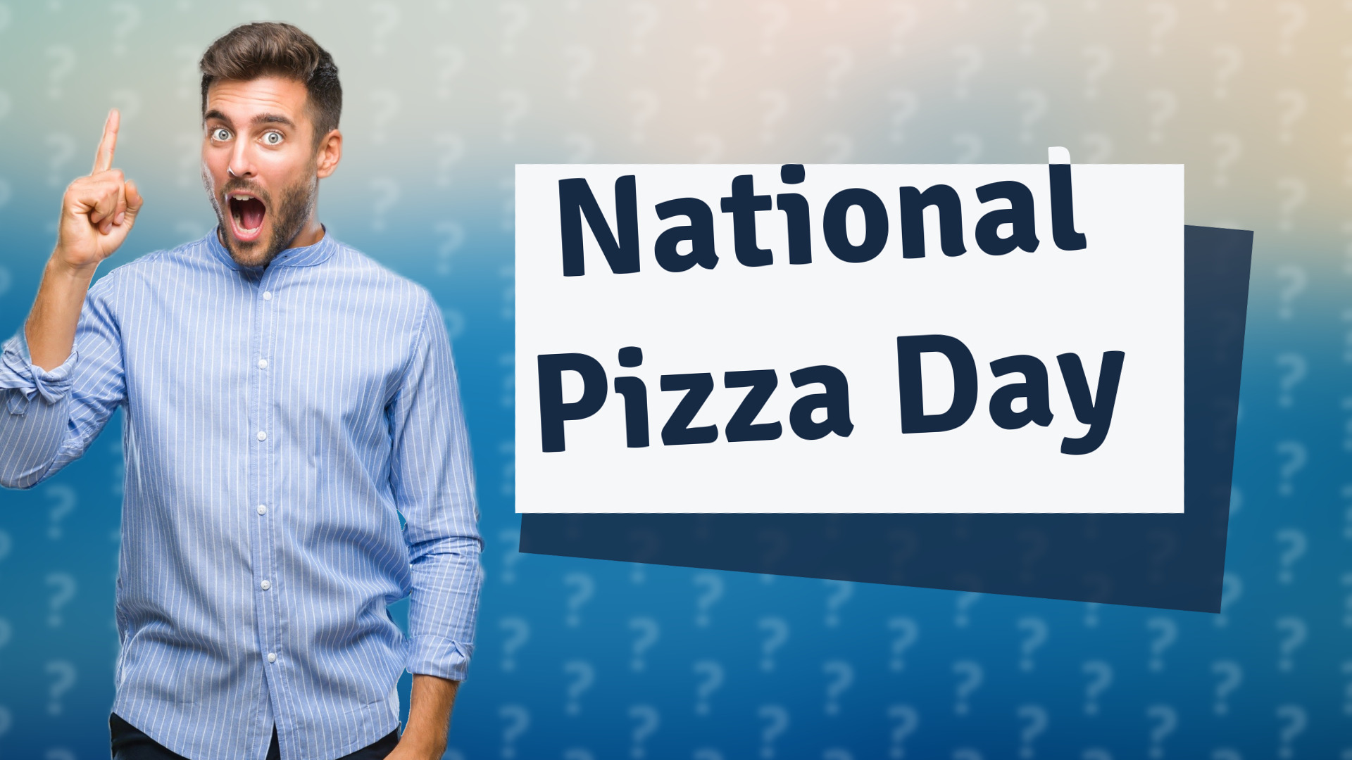 National Pizza Day
