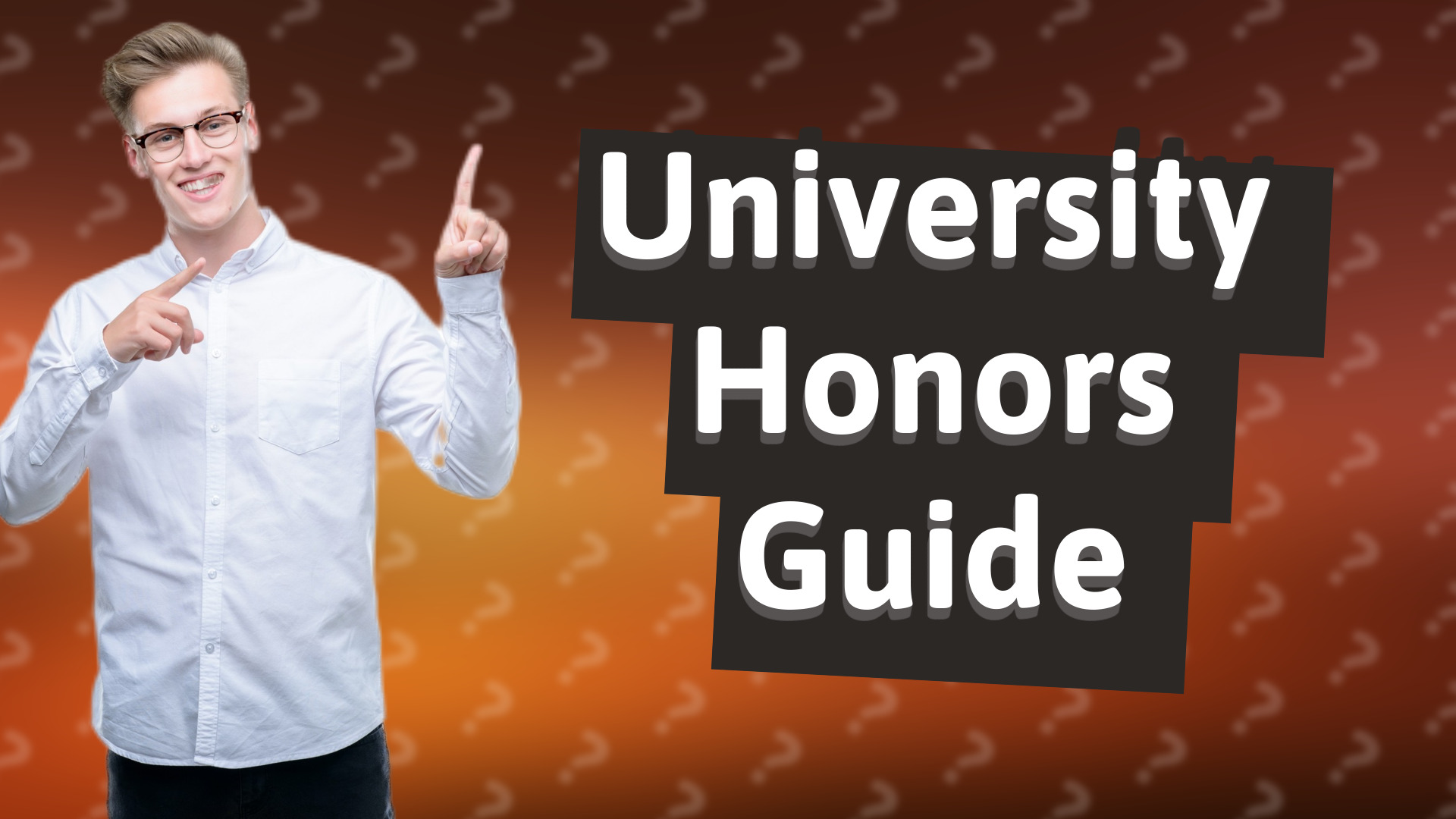 University Honors Guide