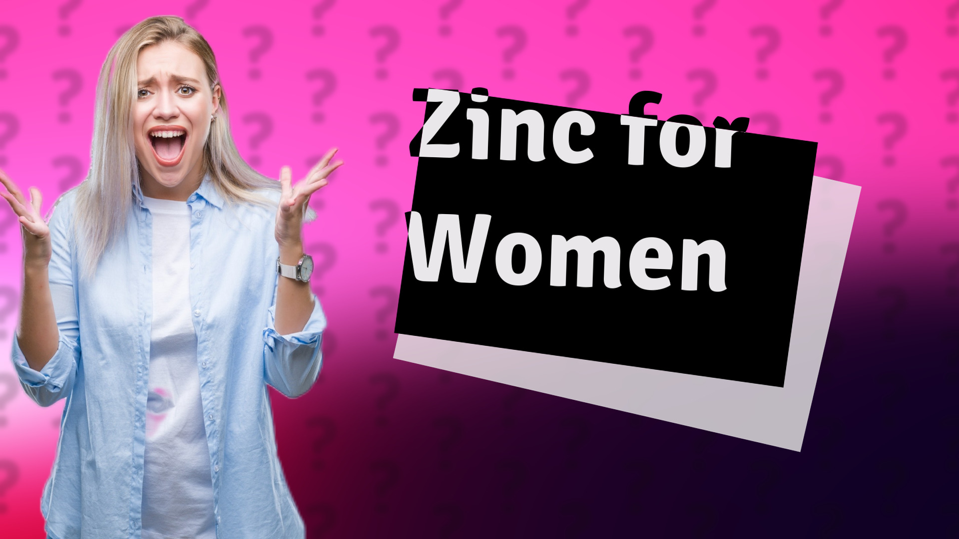 Zinc for Women