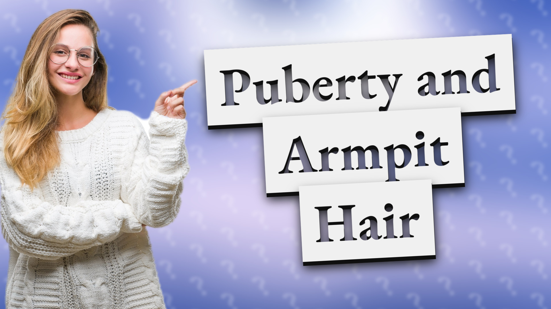 Puberty and Armpit Hair