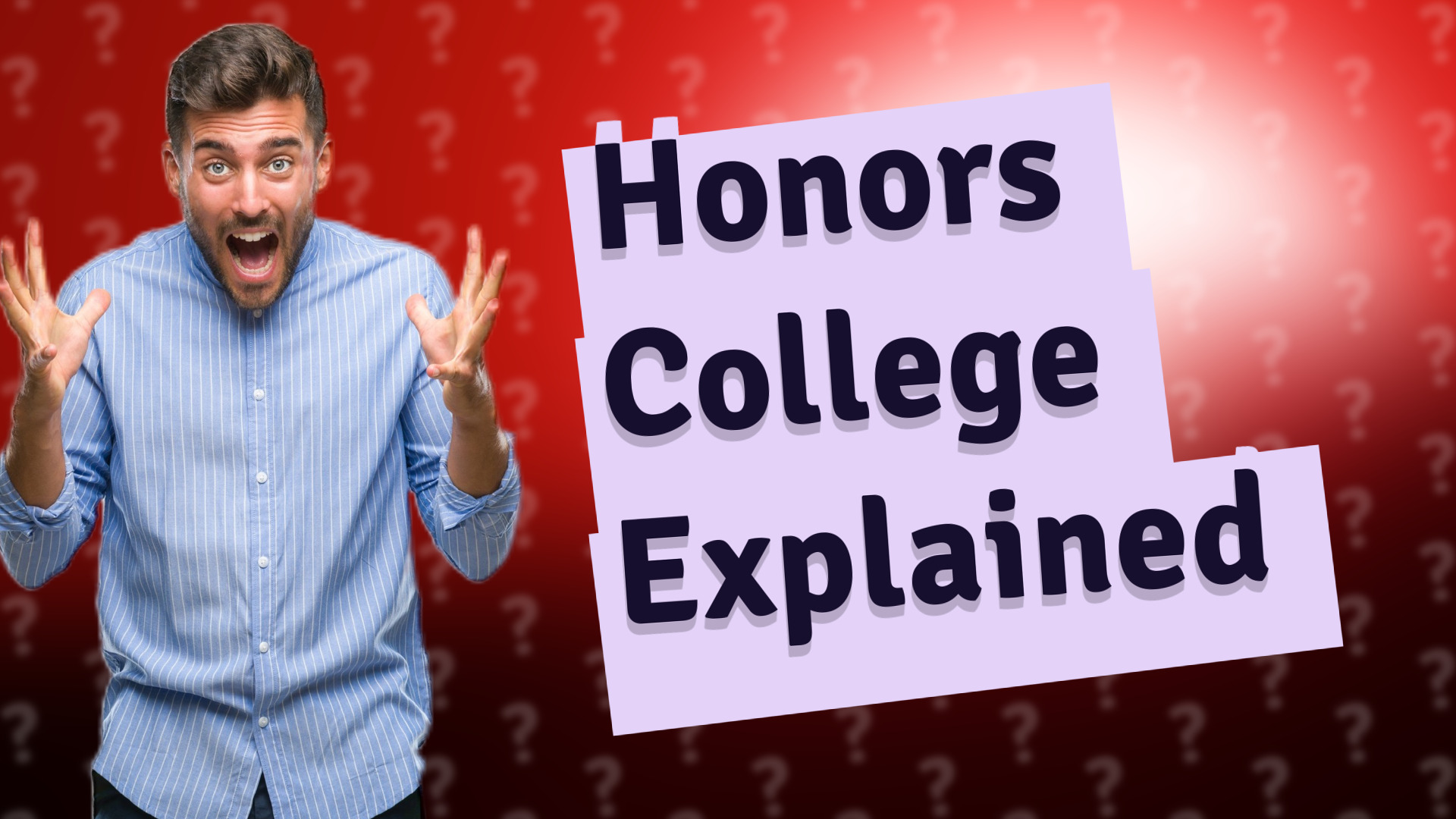 Honors College Explained