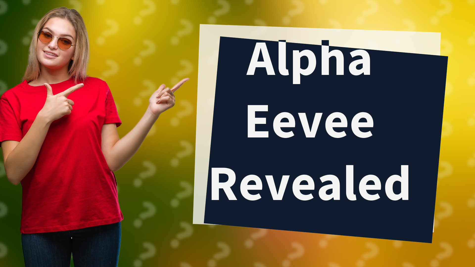 Alpha Eevee Revealed