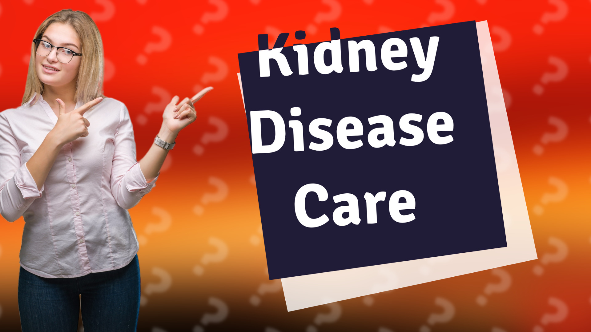Kidney Disease Care