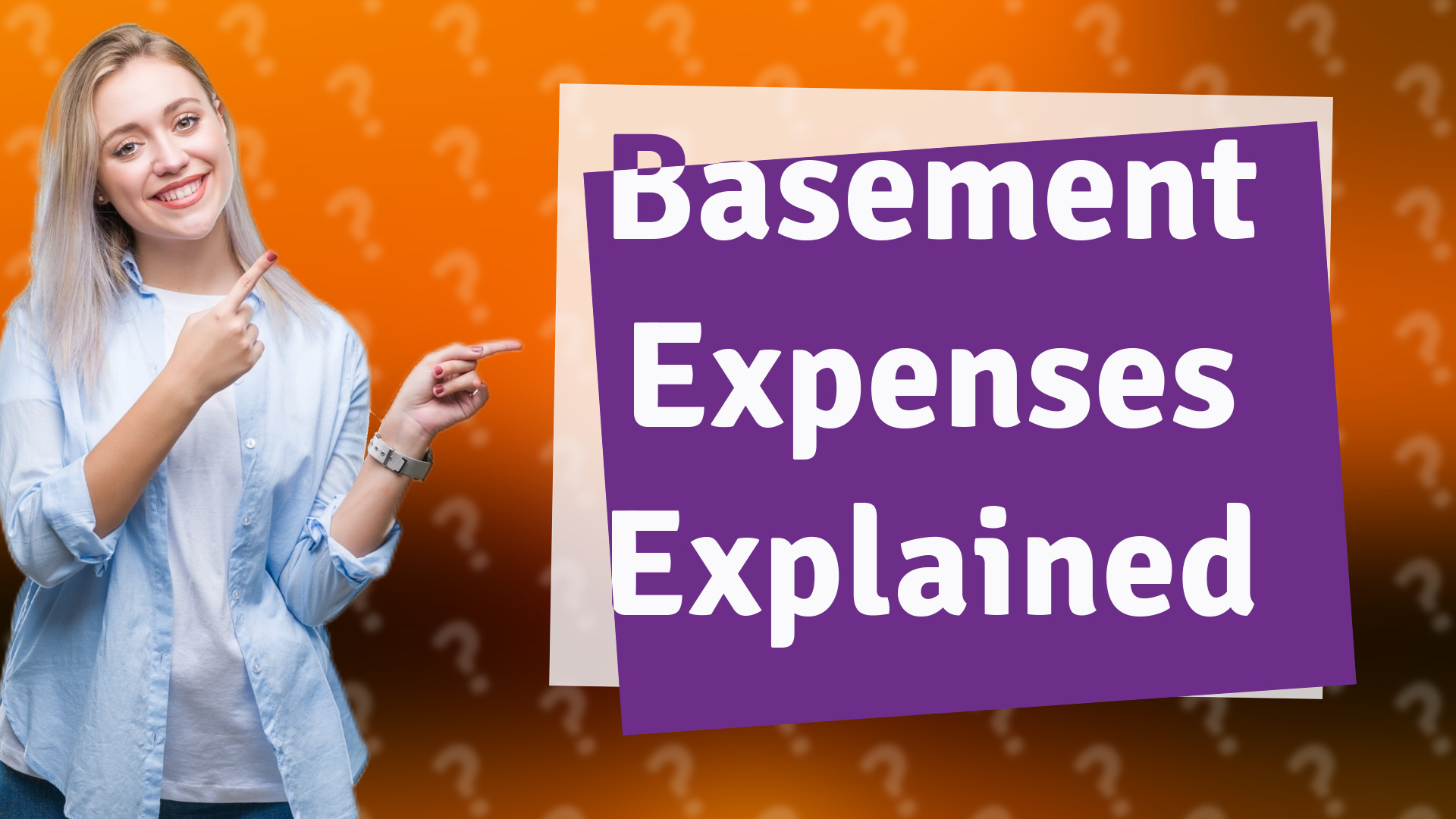 Basement Expenses Explained