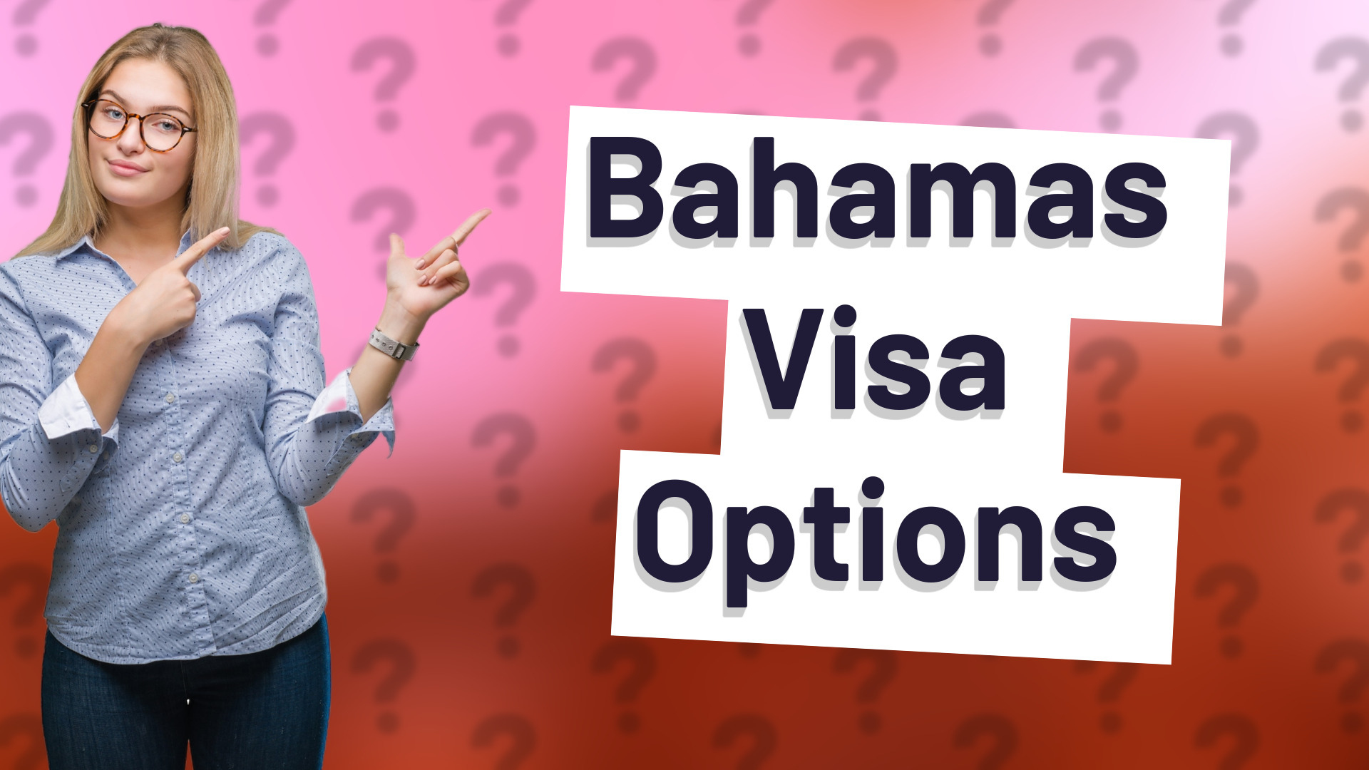 Bahamas Visa Options