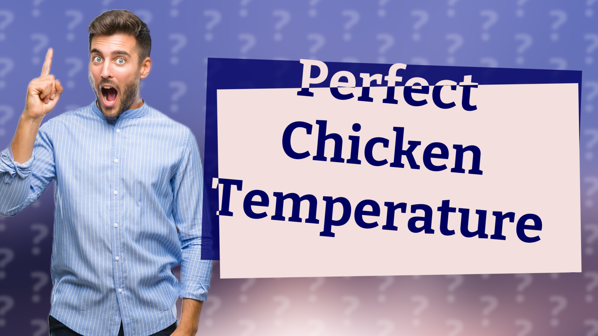 Perfect Chicken Temperature