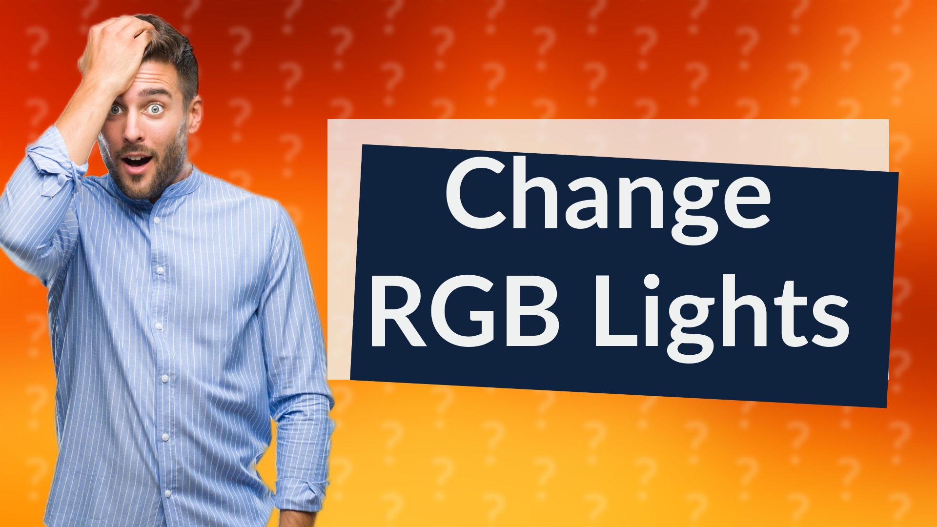 Change RGB Lights