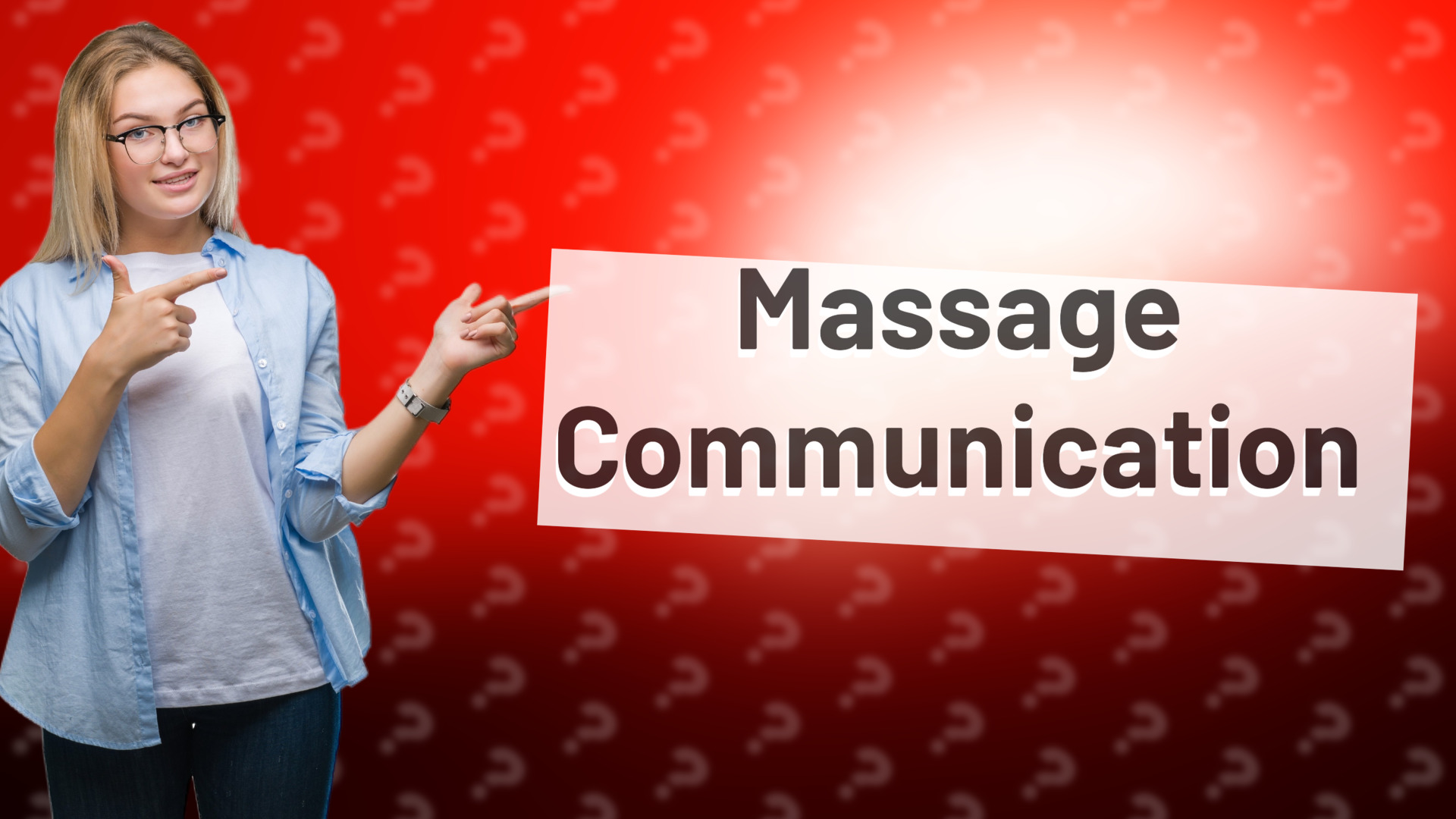 Massage Communication