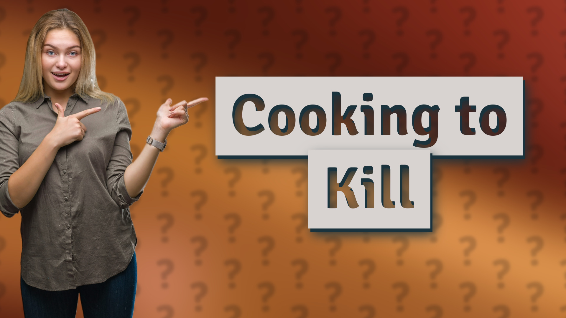 Cooking to Kill