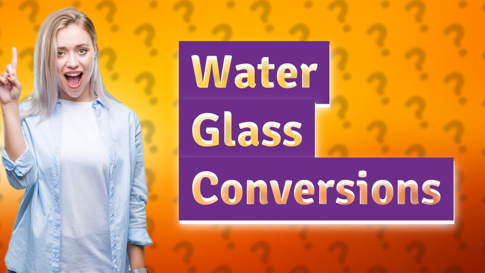 Water Glass Conversions
