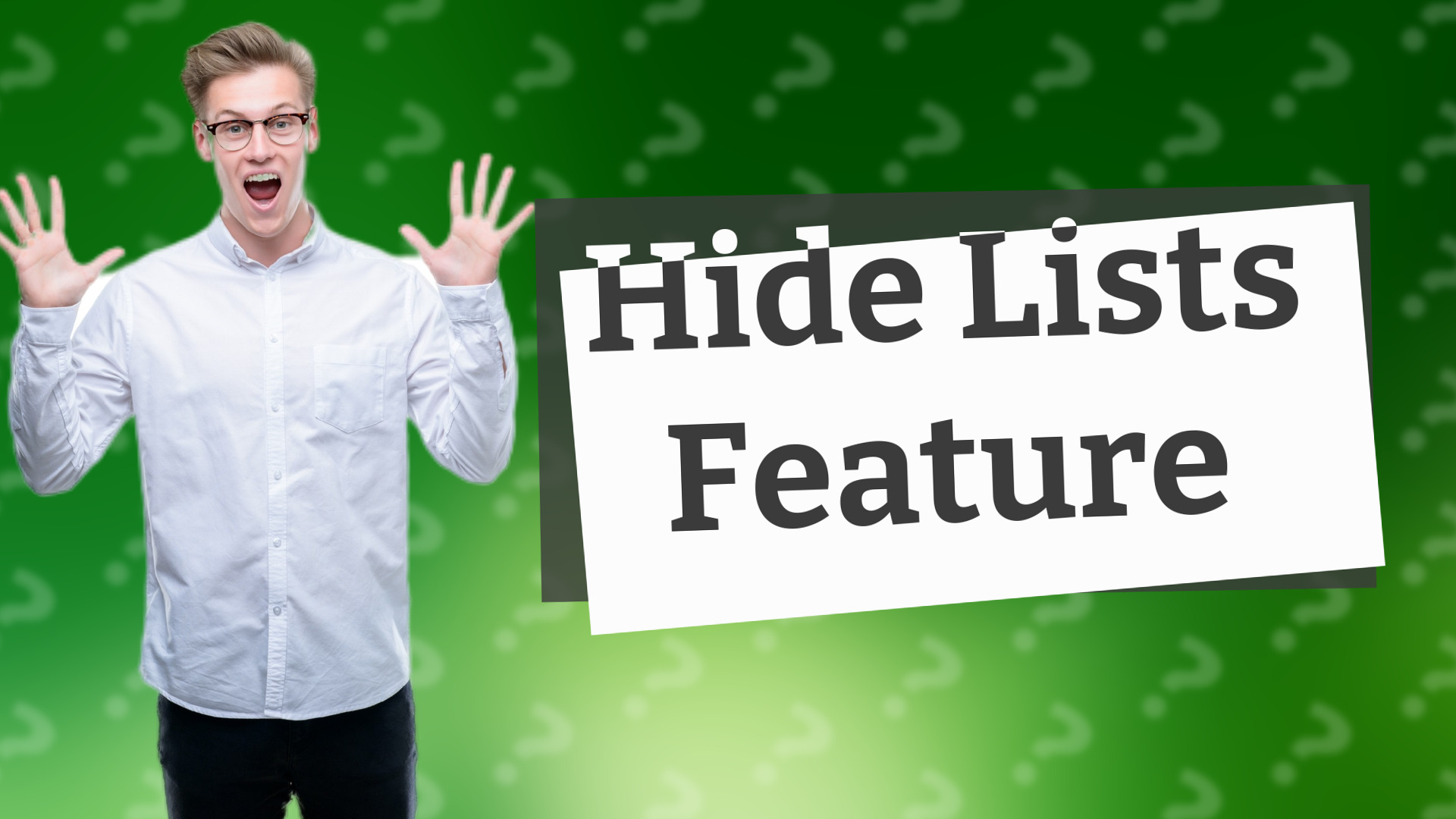 Hide Lists Feature