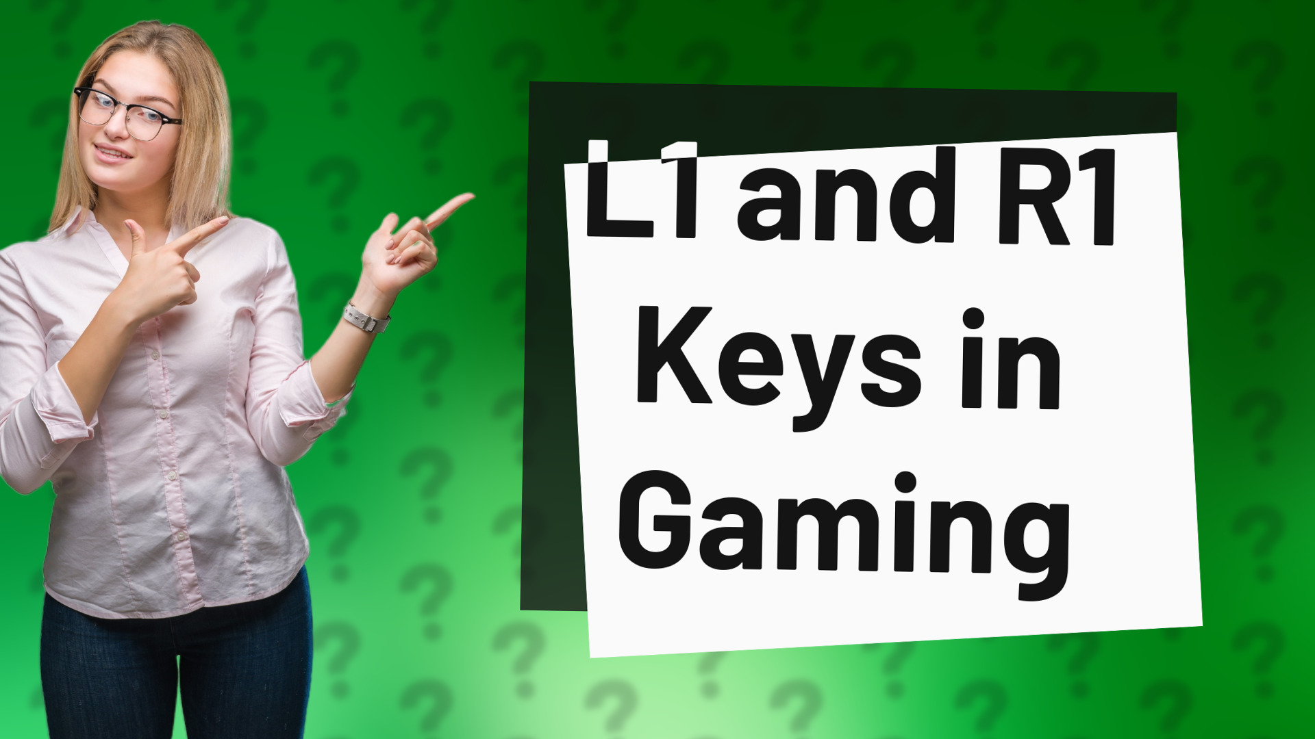 L1 and R1 Keys in Gaming