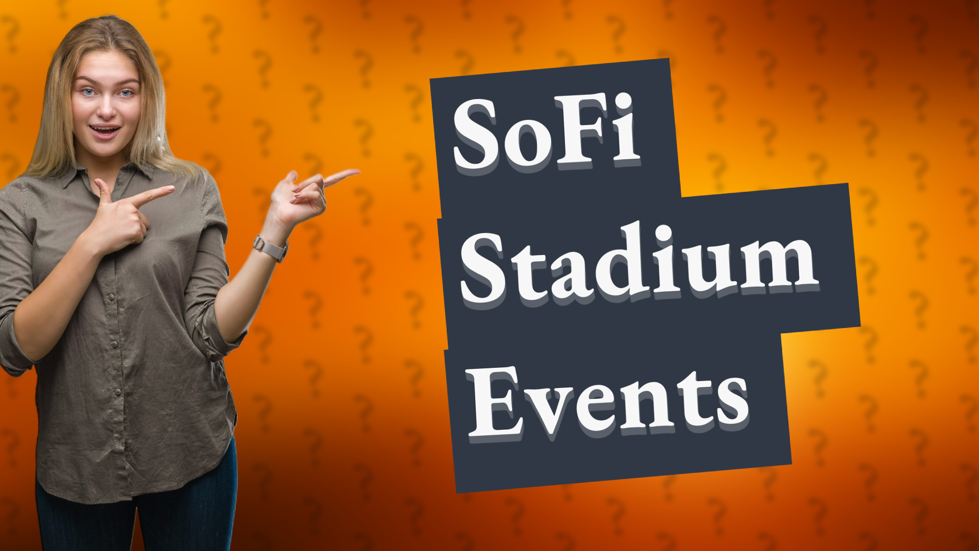 SoFi Stadium Events