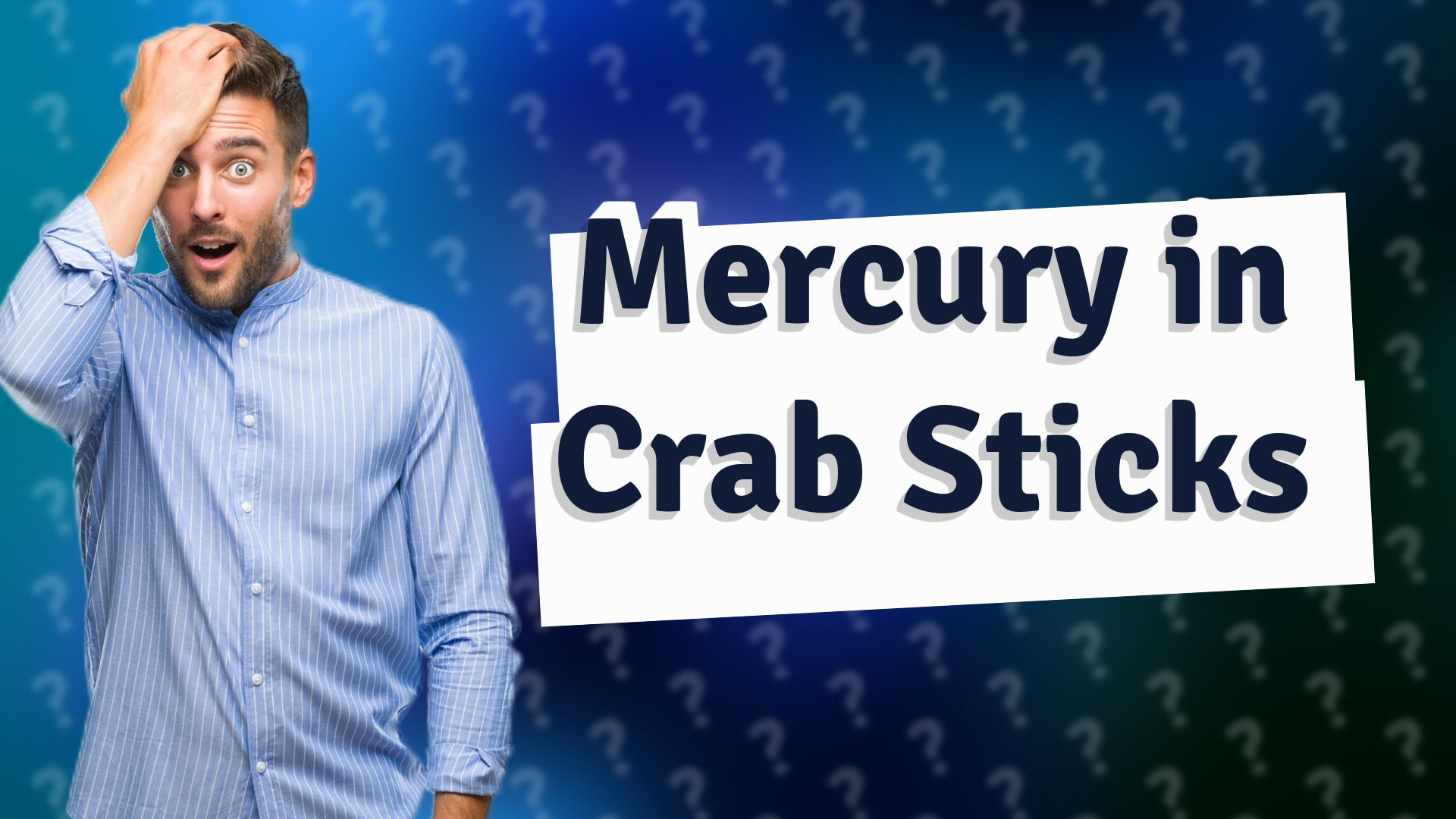 Mercury in Crab Sticks