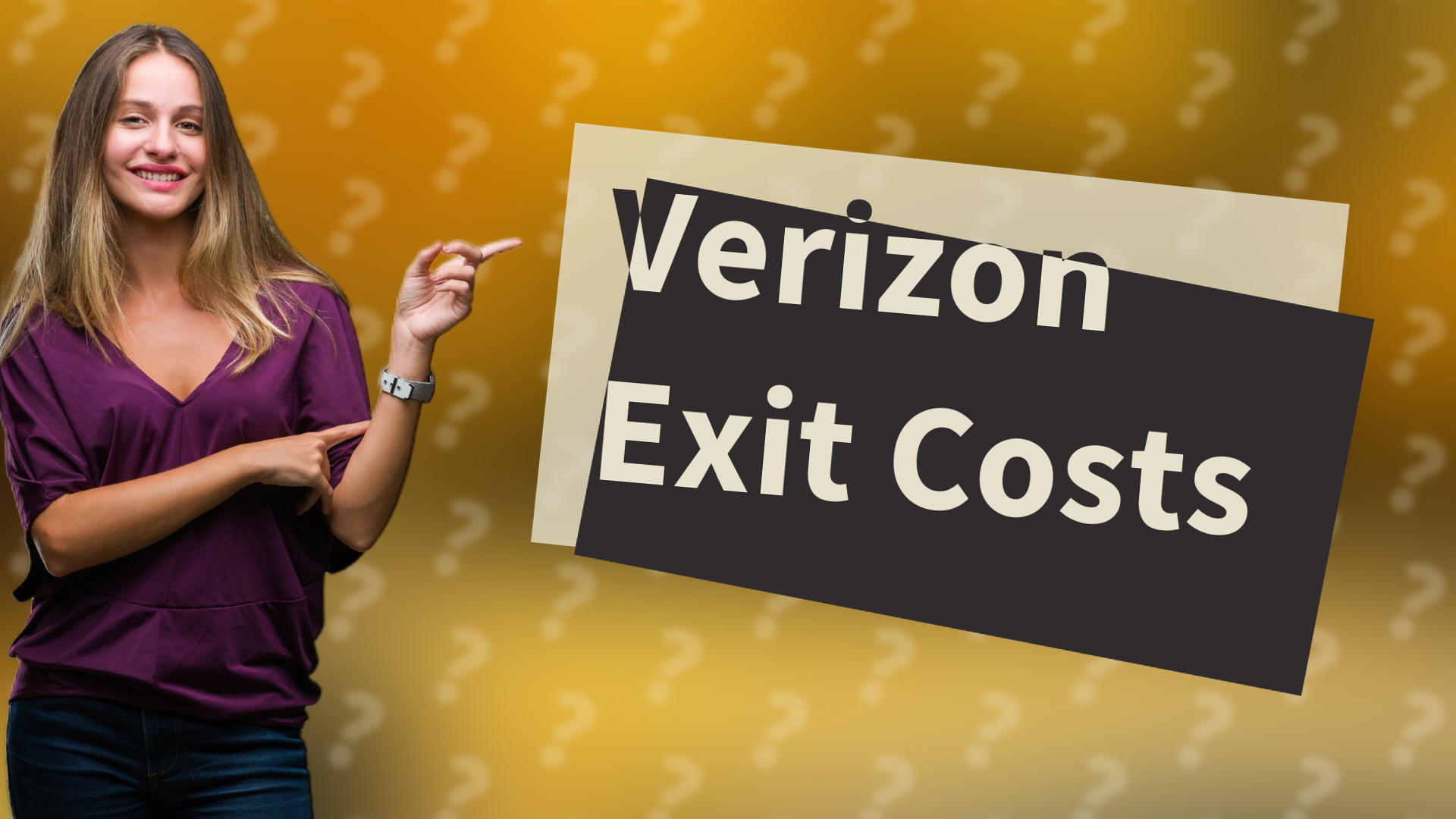 Verizon Exit Costs