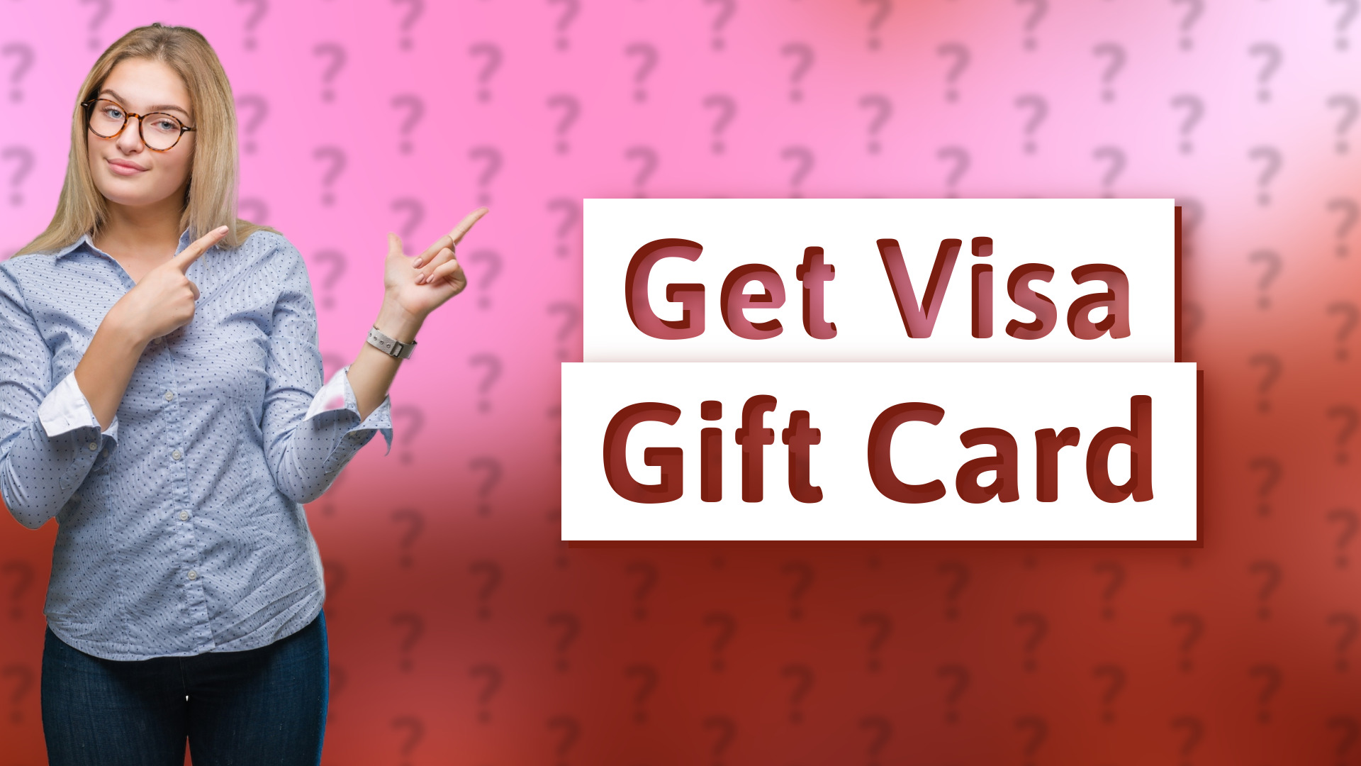 Get Visa Gift Card