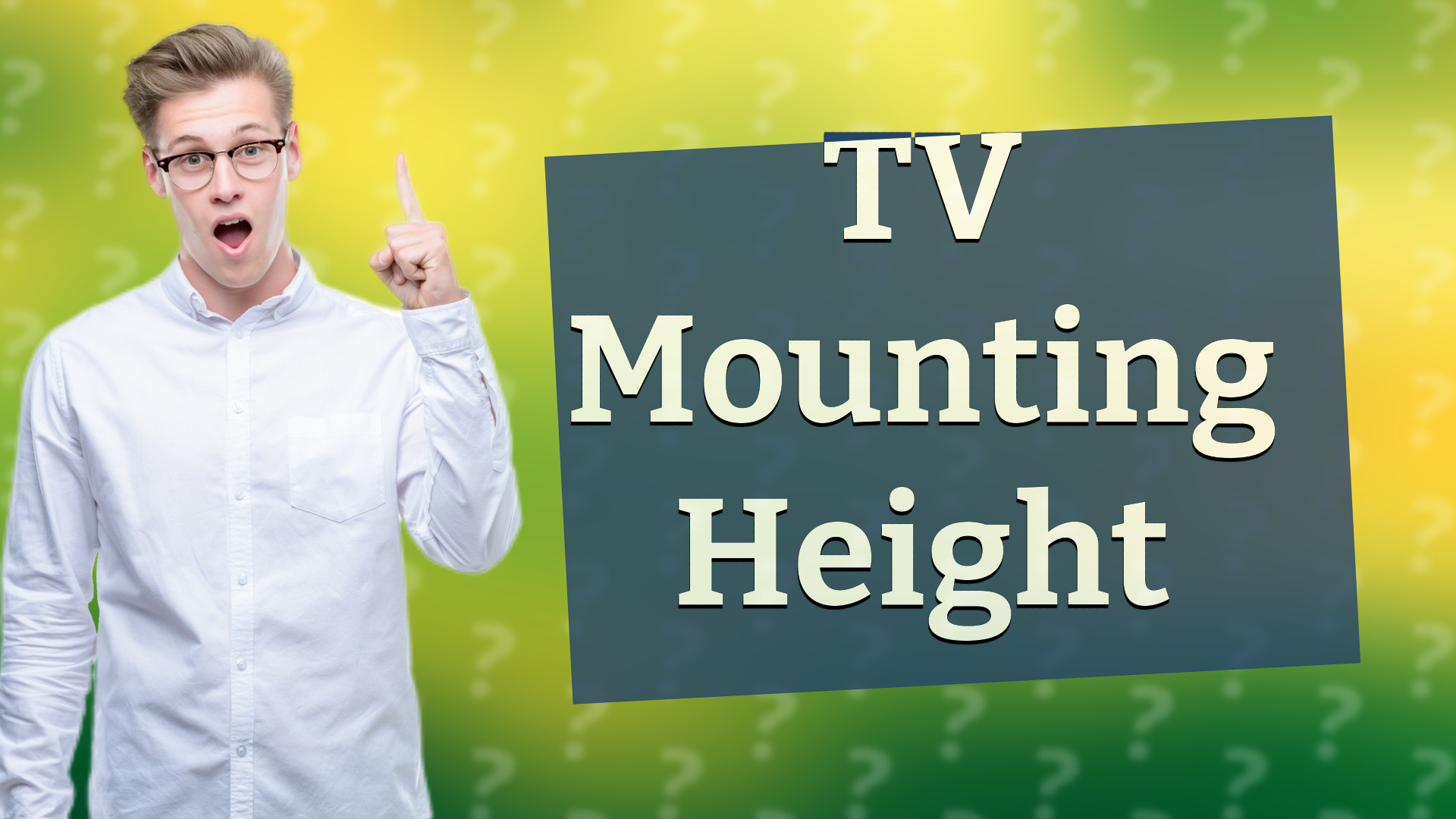 TV Mounting Height