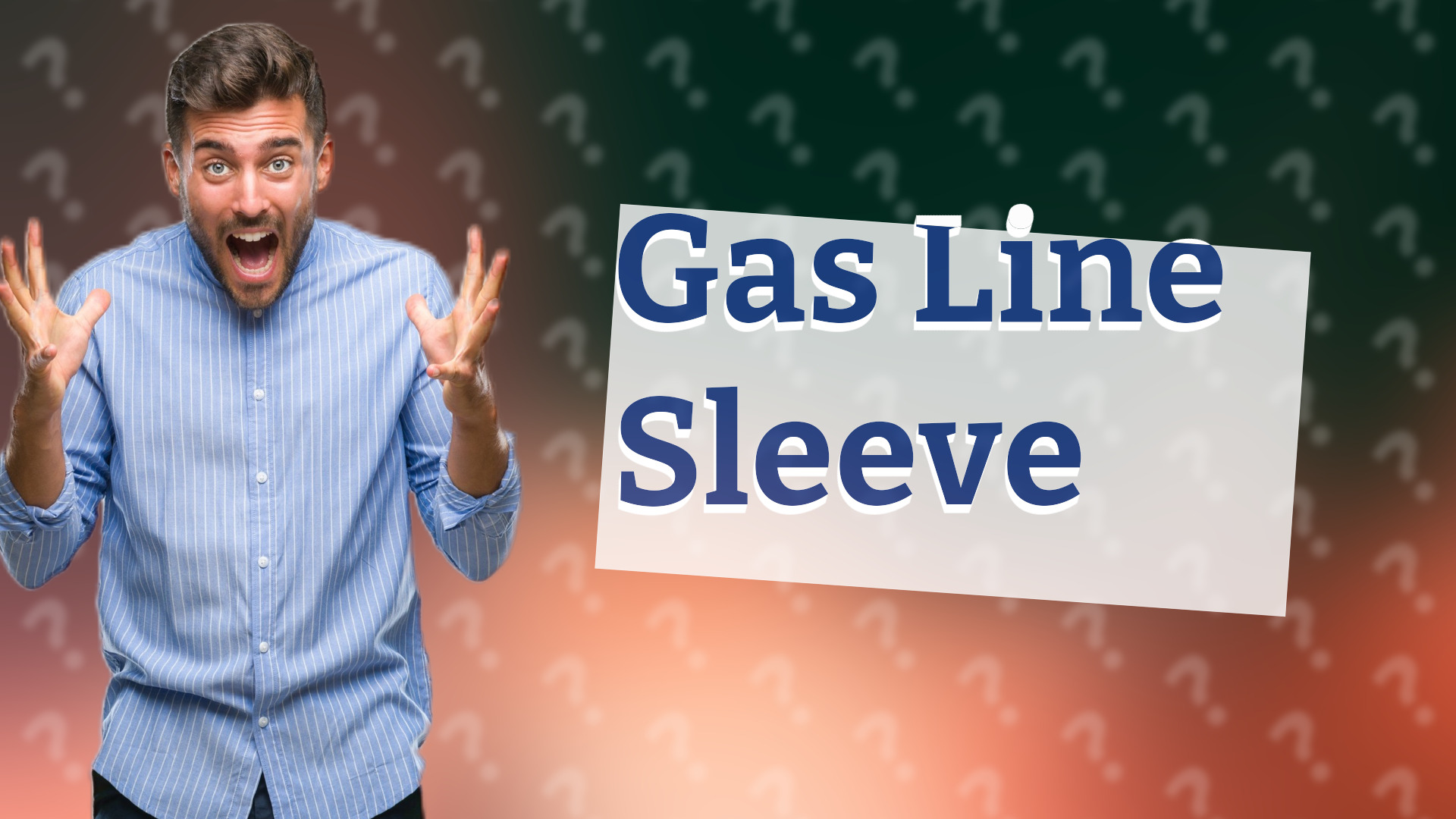 Gas Line Sleeve
