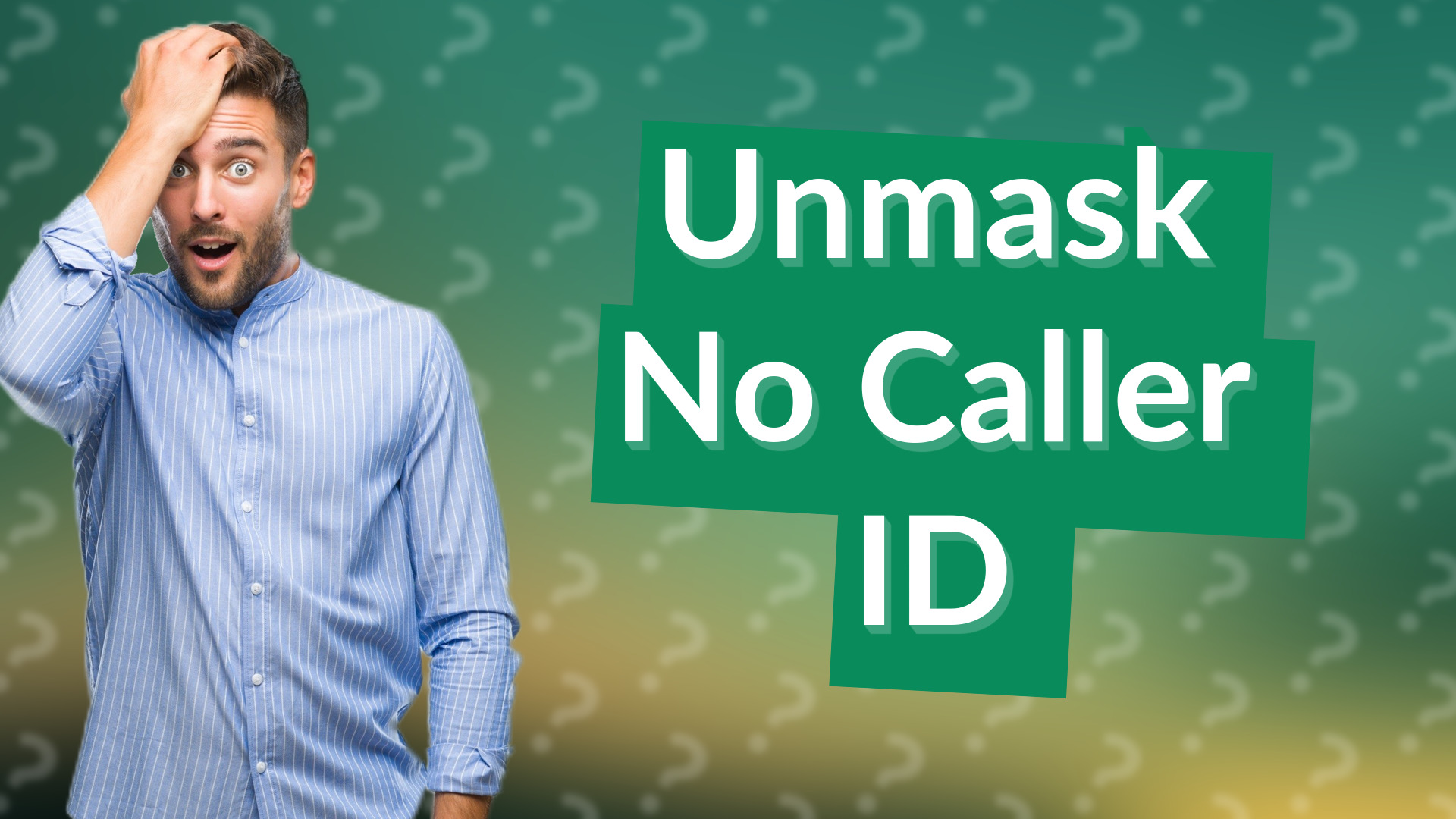 Unmask No Caller ID