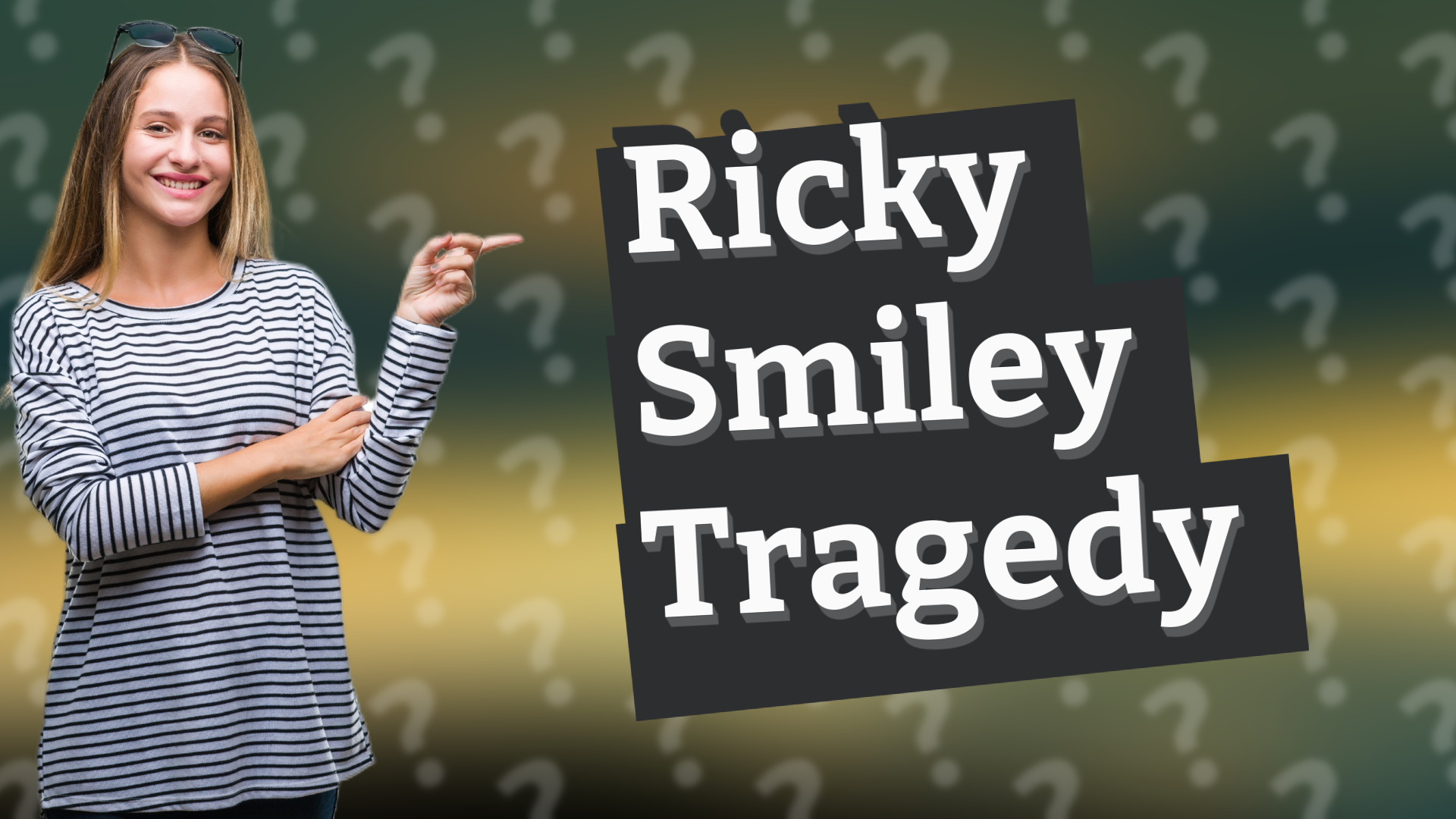 Ricky Smiley Tragedy