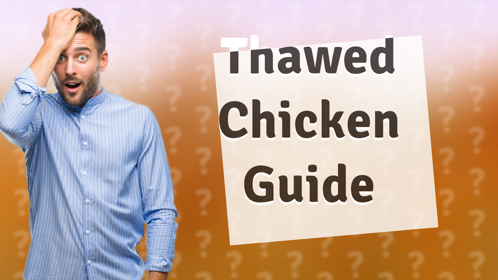 Thawed Chicken Guide