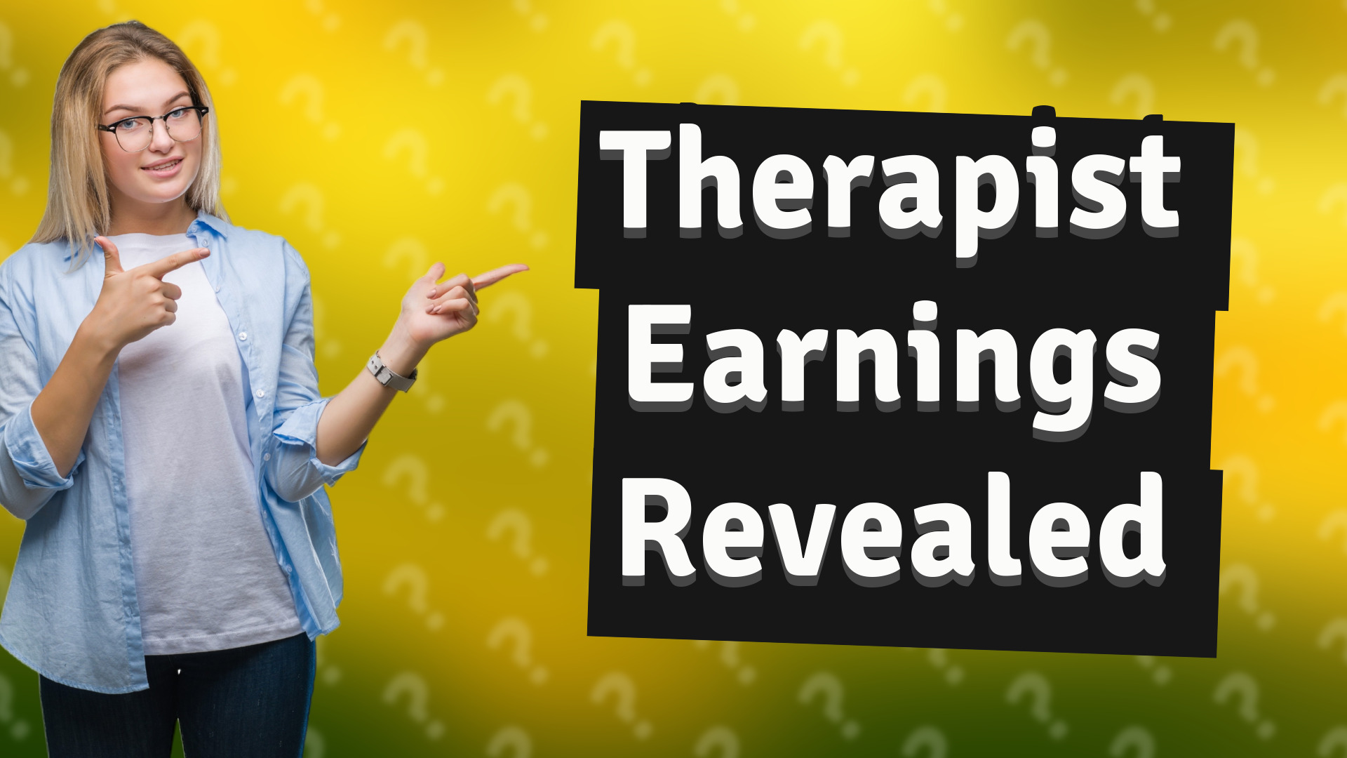 Therapist Earnings Revealed