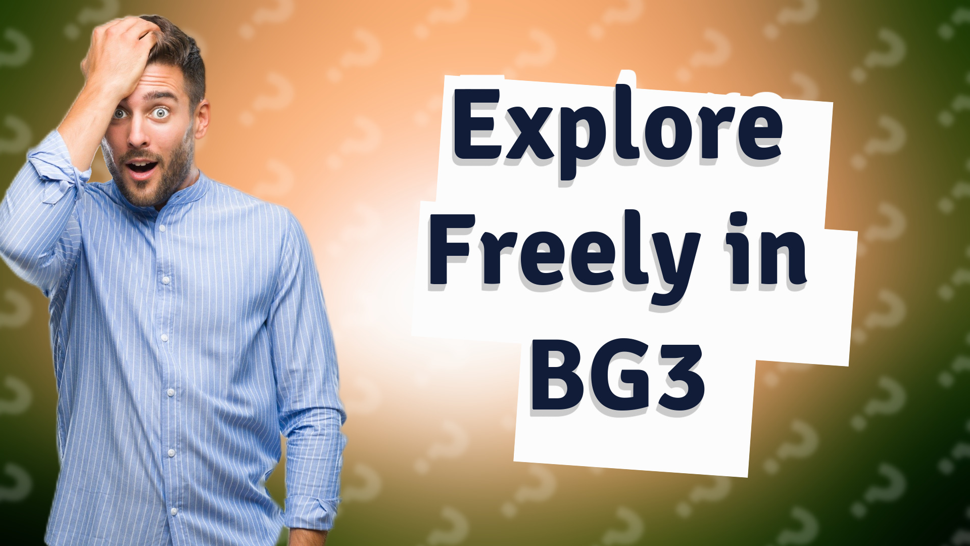 Explore Freely in BG3