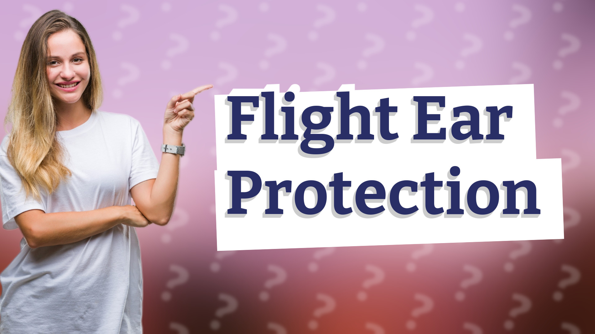 Flight Ear Protection
