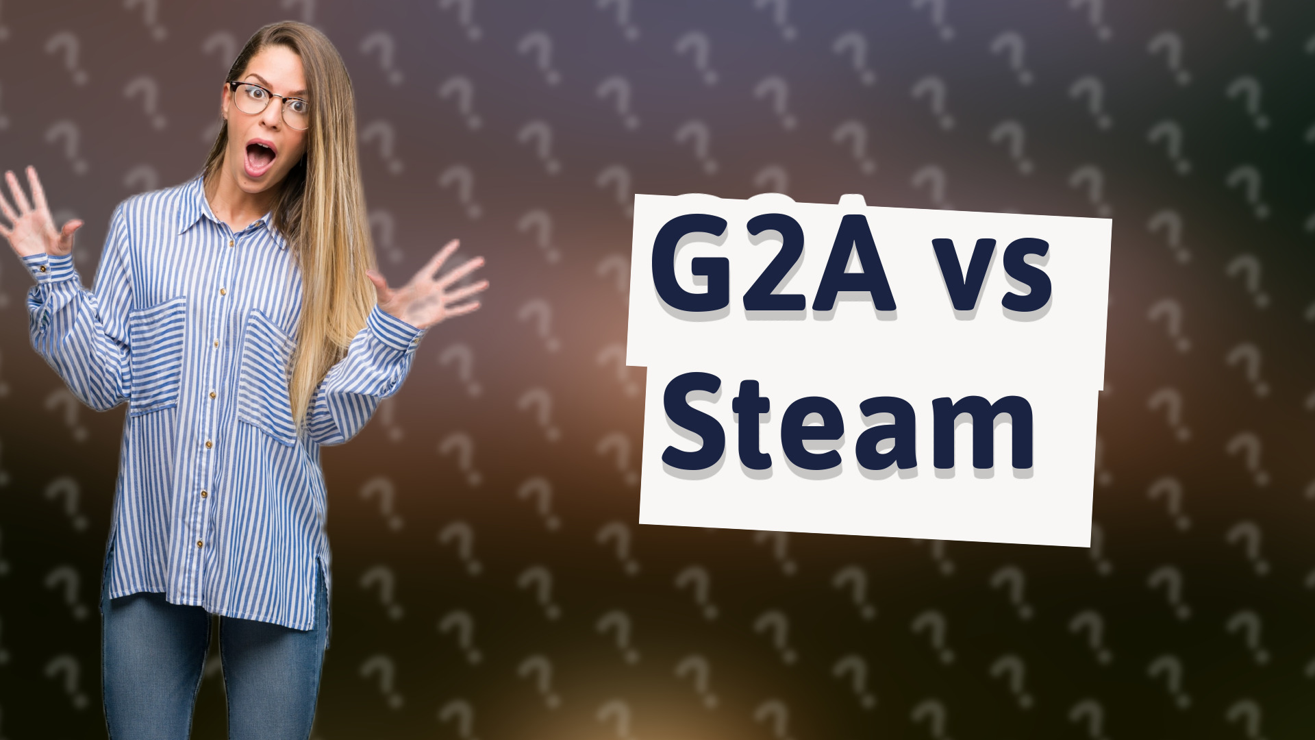 G2A vs Steam