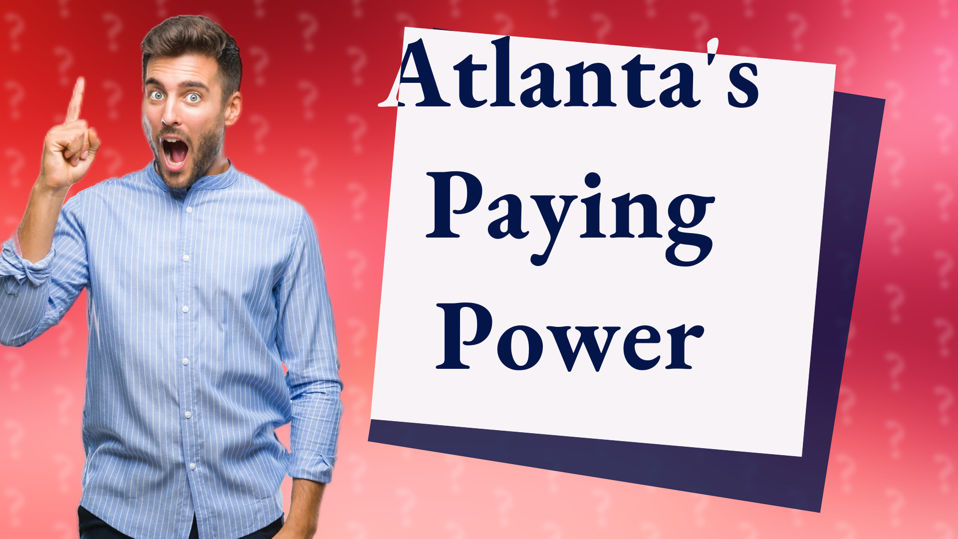 Atlanta's Paying Power
