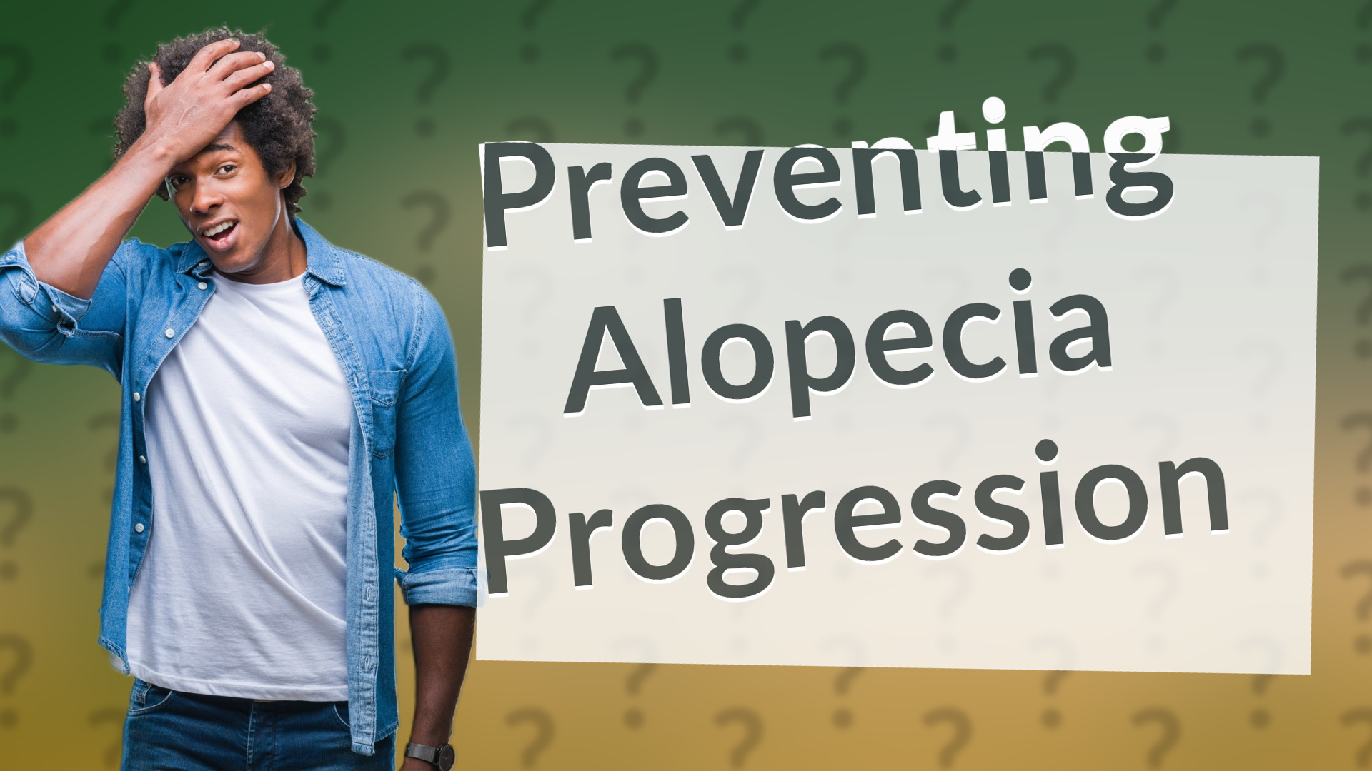 Preventing Alopecia Progression